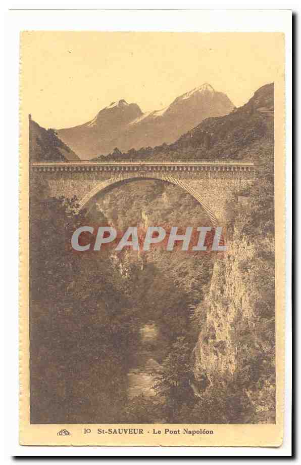 Saint sauveur CPA le pont Napoleon