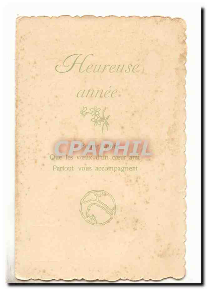 Heureuse année — vœux d’un cœur ami — CPAPHIL