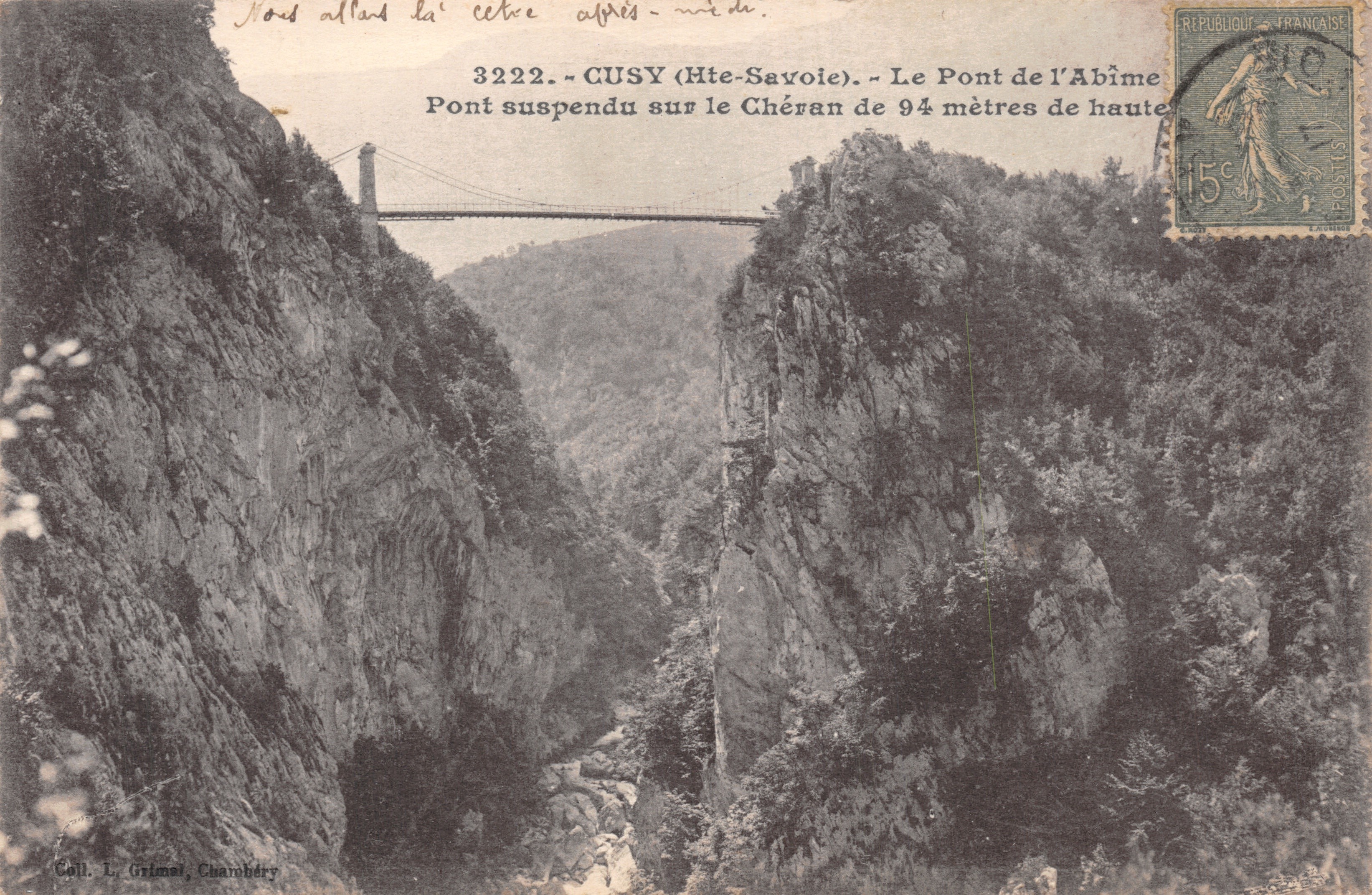 Cusy (Haute-Savoie) — De brug van de Abîme, opgehangen over de Chéran, 94 meter hoog — uitgeverij L. Grimal, Chambléry, nr. 3222