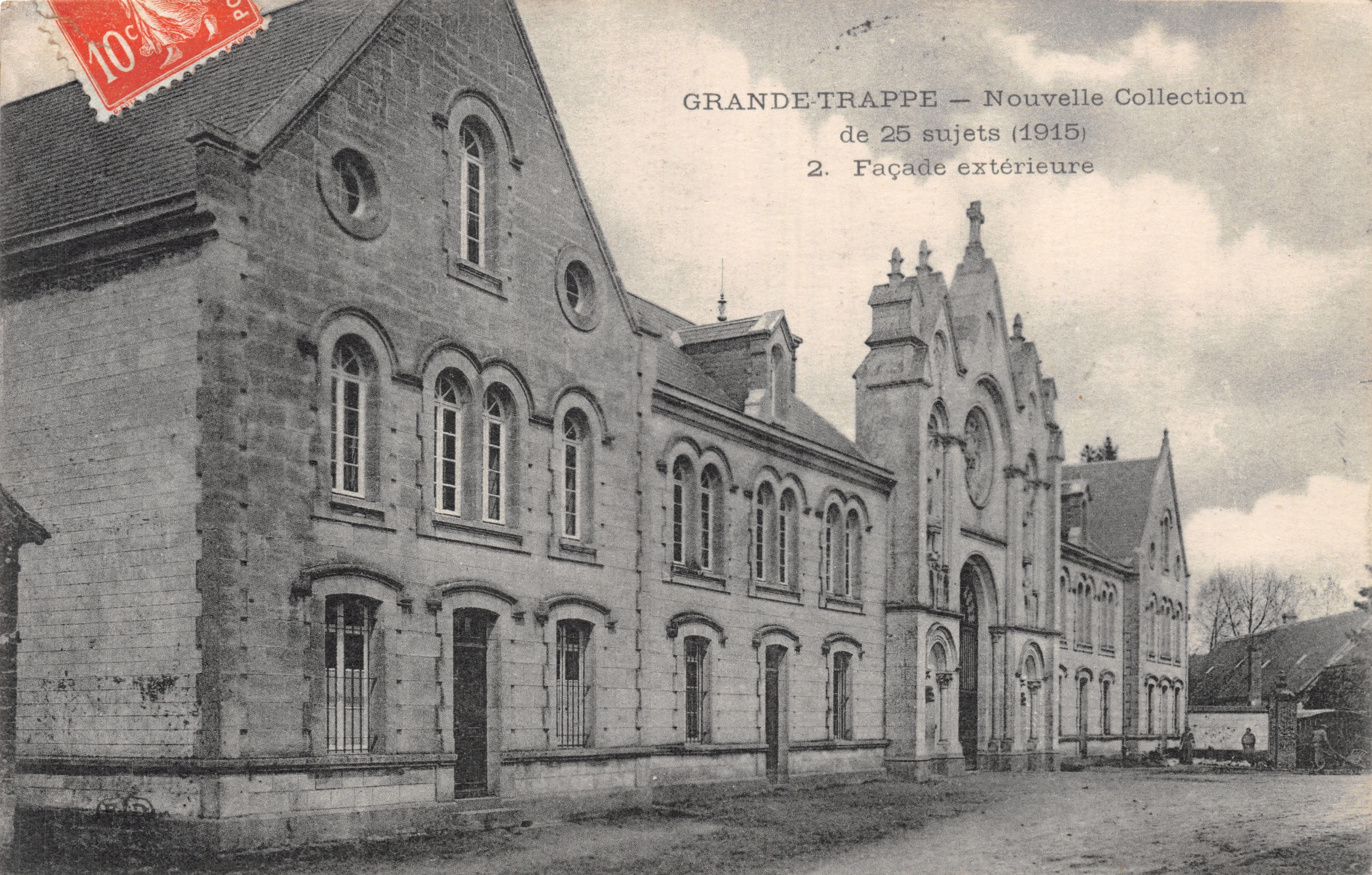 Grande-Trappe — Façade extérieure — Nouvelle Collection de 25 sujets (1915) n°2