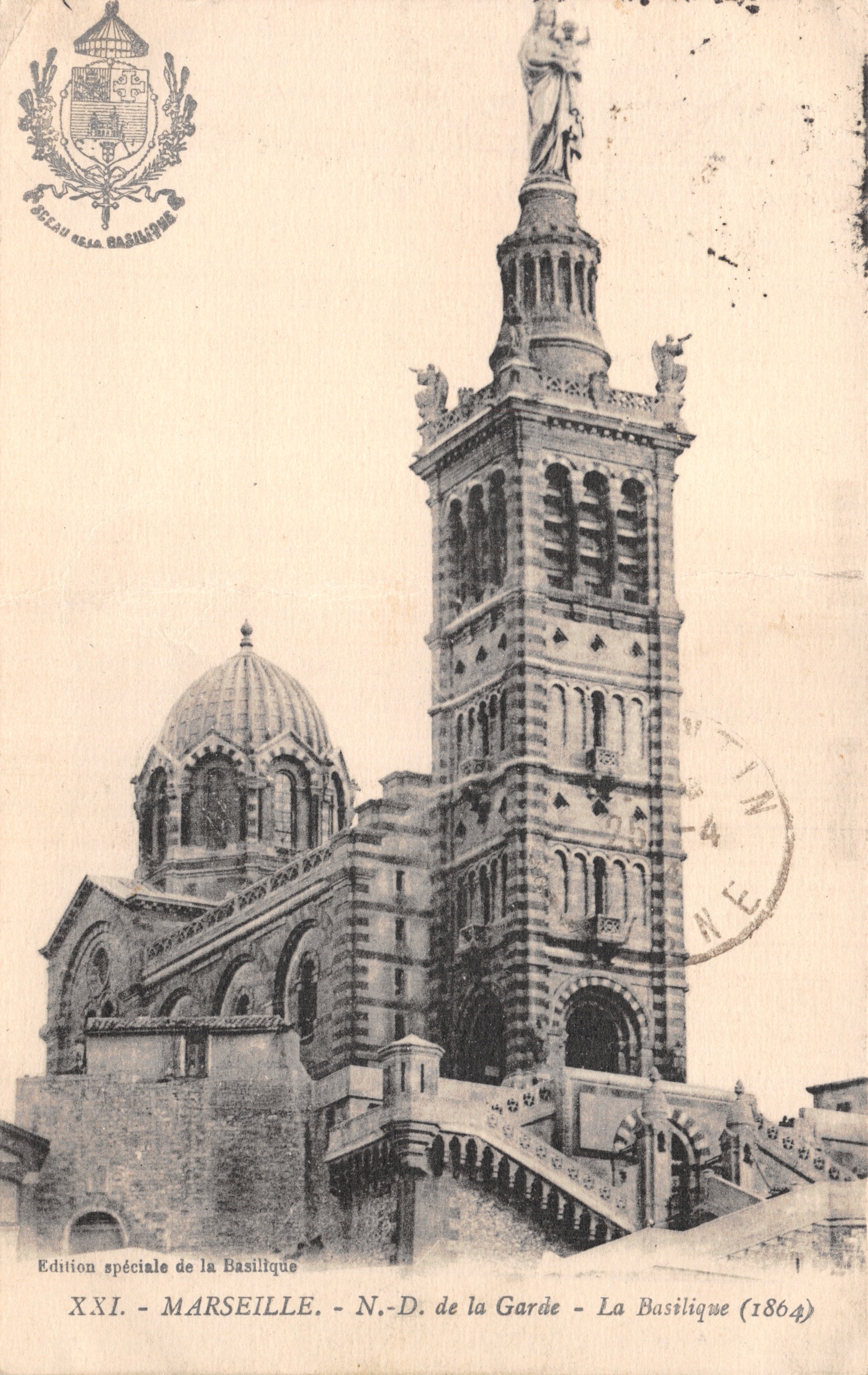 Marseille - Nuestra Señora de la Guardia - La Basílica (1864) — Edición especial de la Basílica, n° XXI
