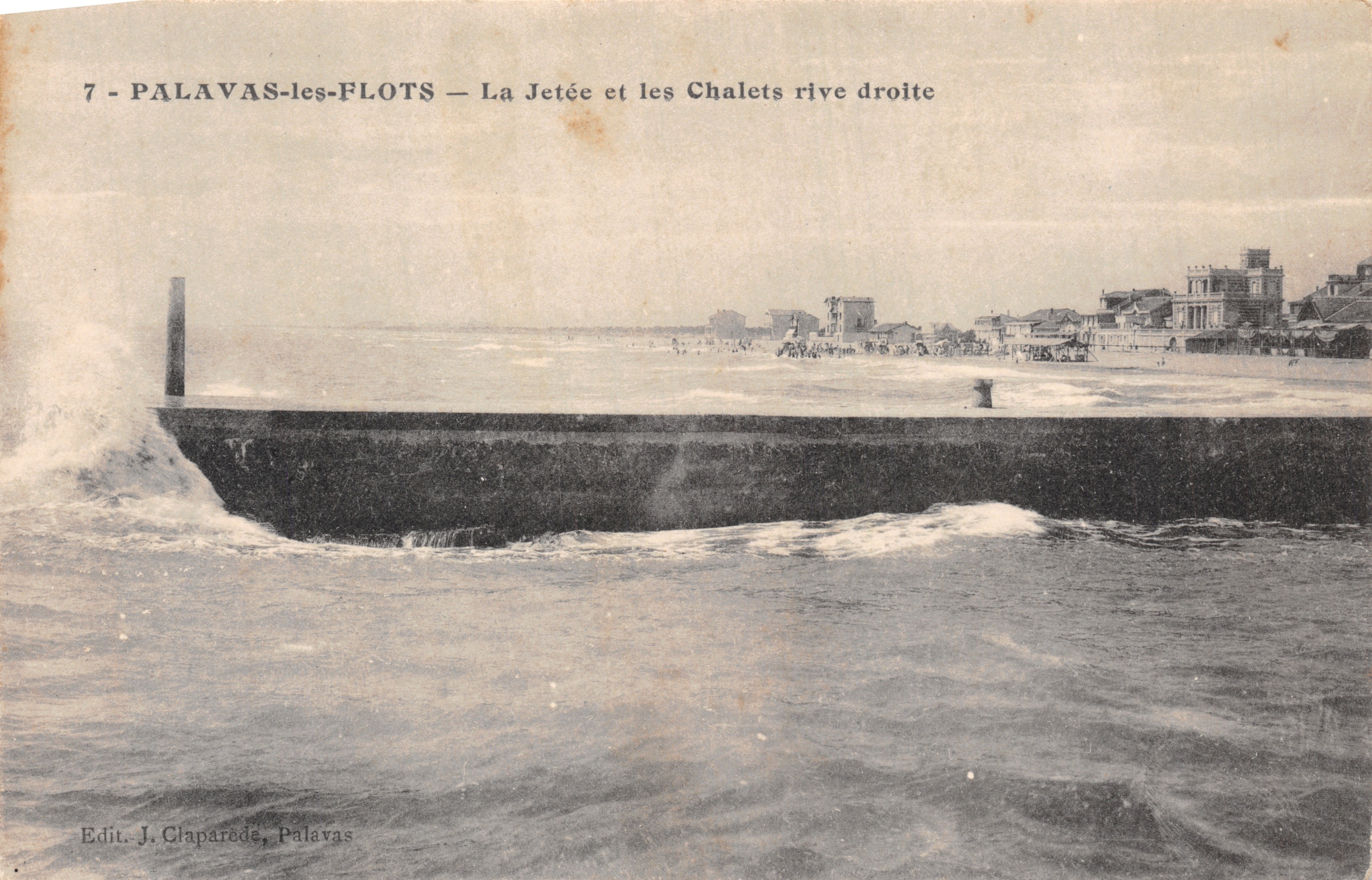 Palavas-les-Flots — La Jetée et les Chalets rive droite — Edit. J. Claparède, Palavas