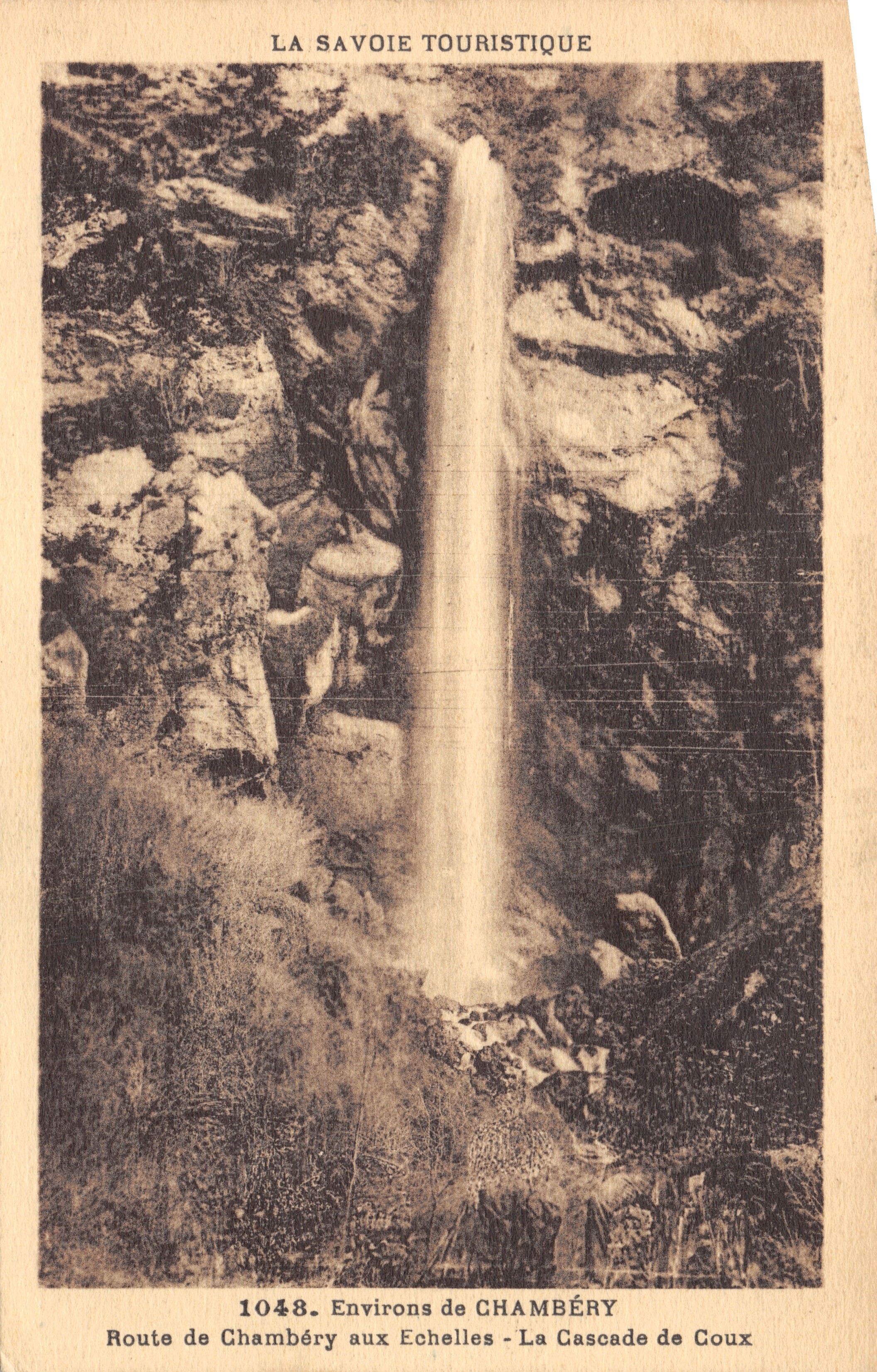 La Cascade de Coux — Chambéry — Éditeur LA SAVOIE TOURISTIQUE, n° 1048