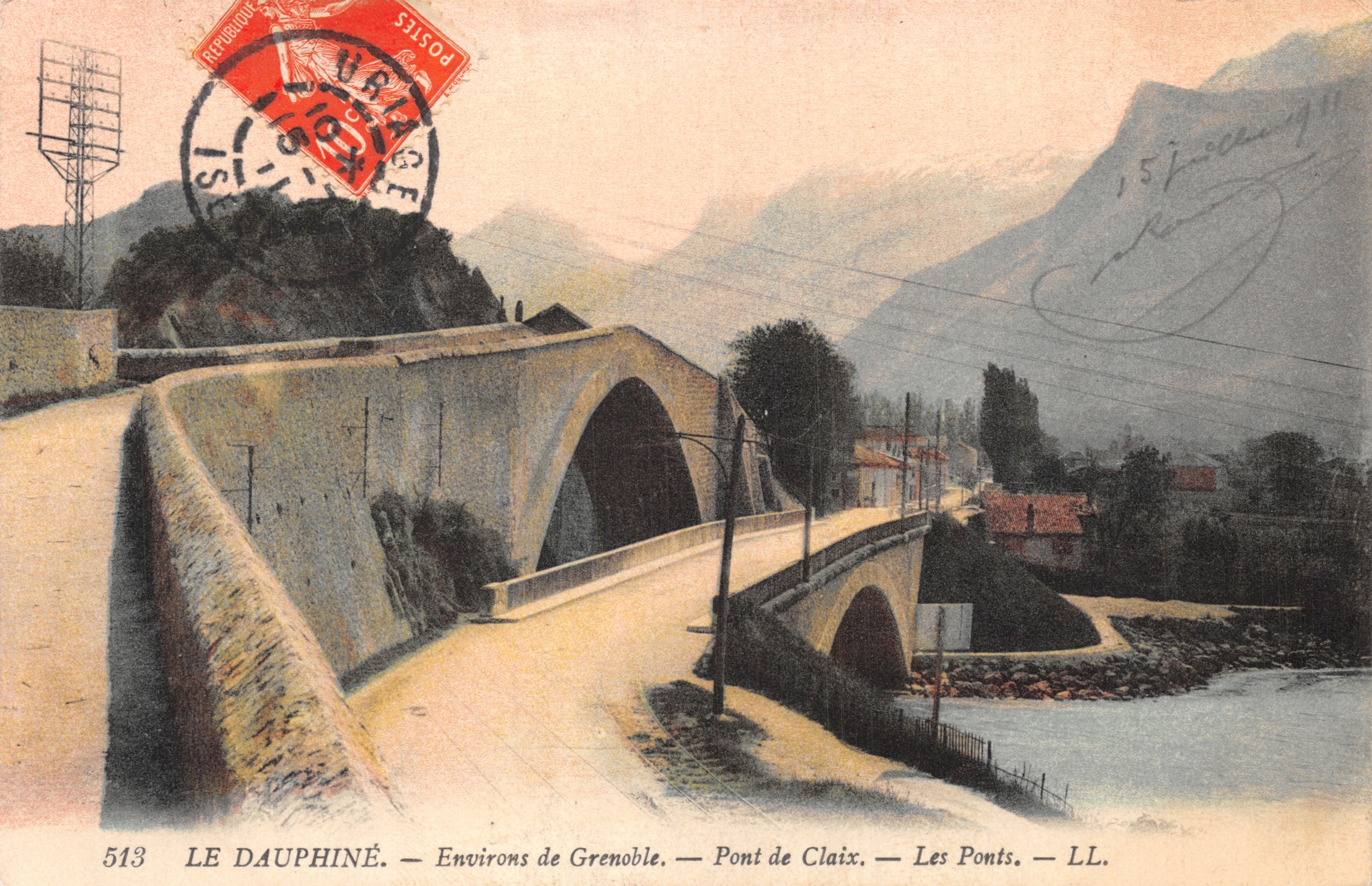 Environs de Grenoble — Pont de Claix — Les Ponts. — LL. — LE DAUPHINÉ. — N° 513