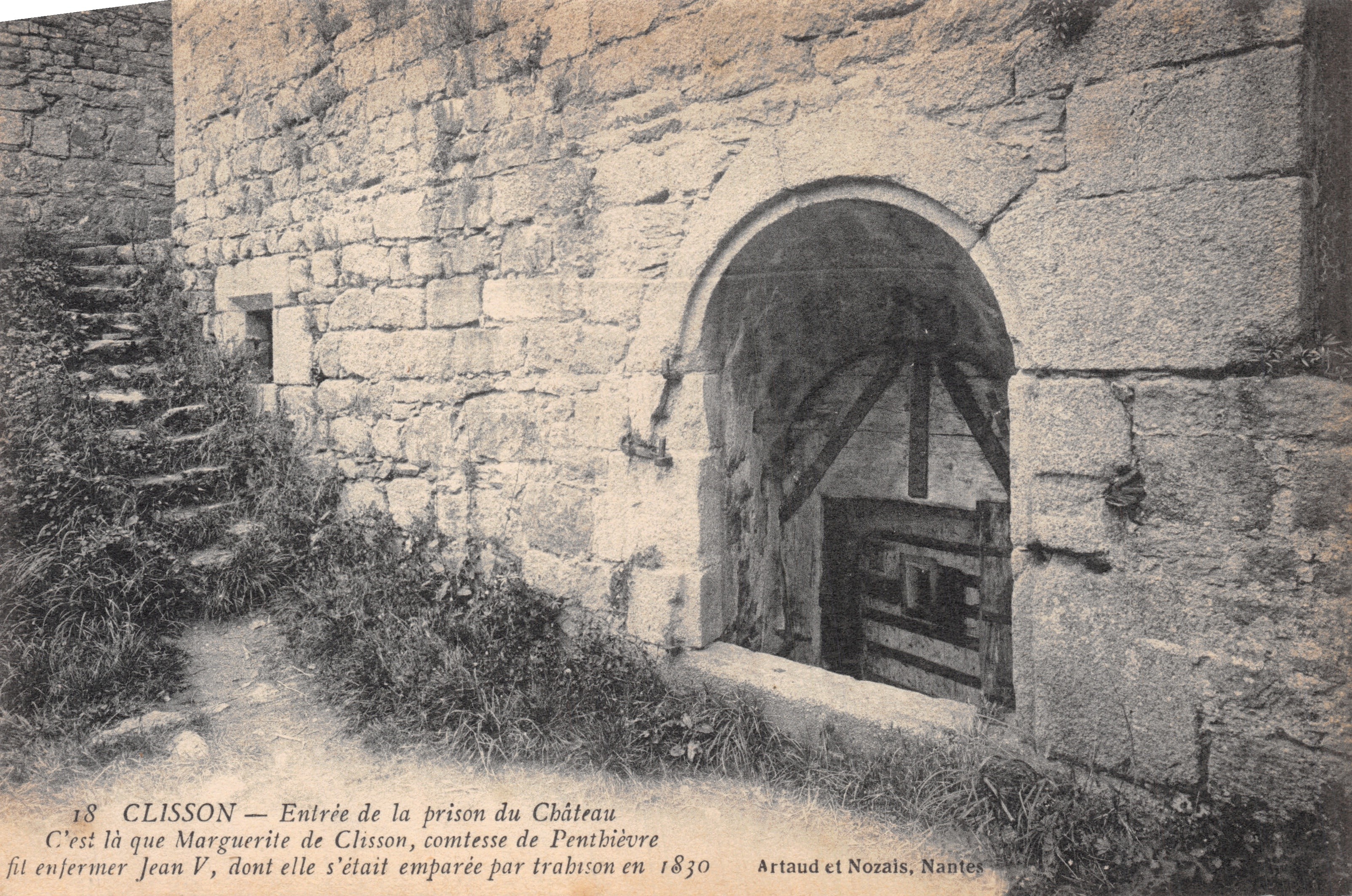 Clisson — Entrance to the Castle Prison — Artaud et Nozais, Nantes