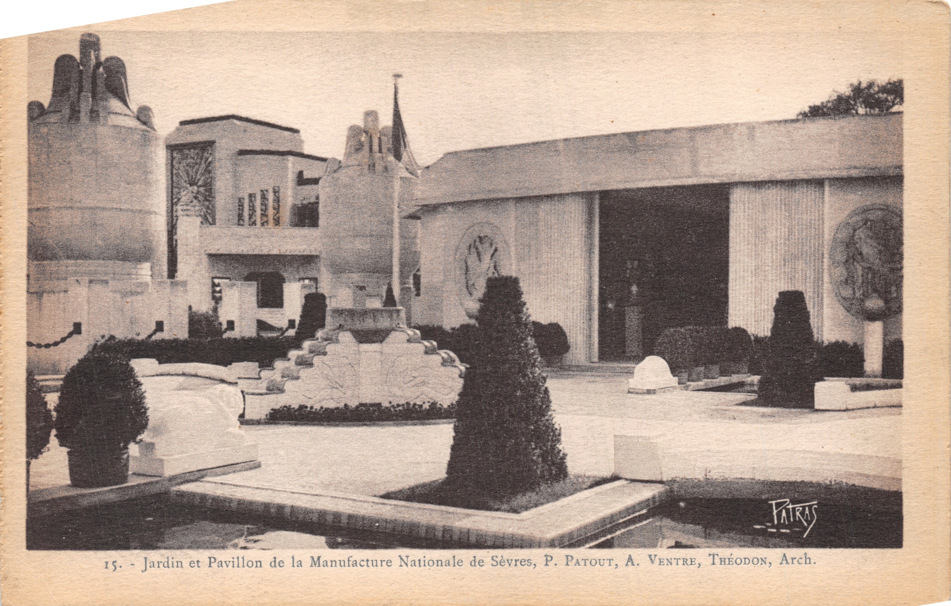 Tuin en paviljoen van de Nationale Fabriek van Sèvres — uitgever PATRAS, n° 15
