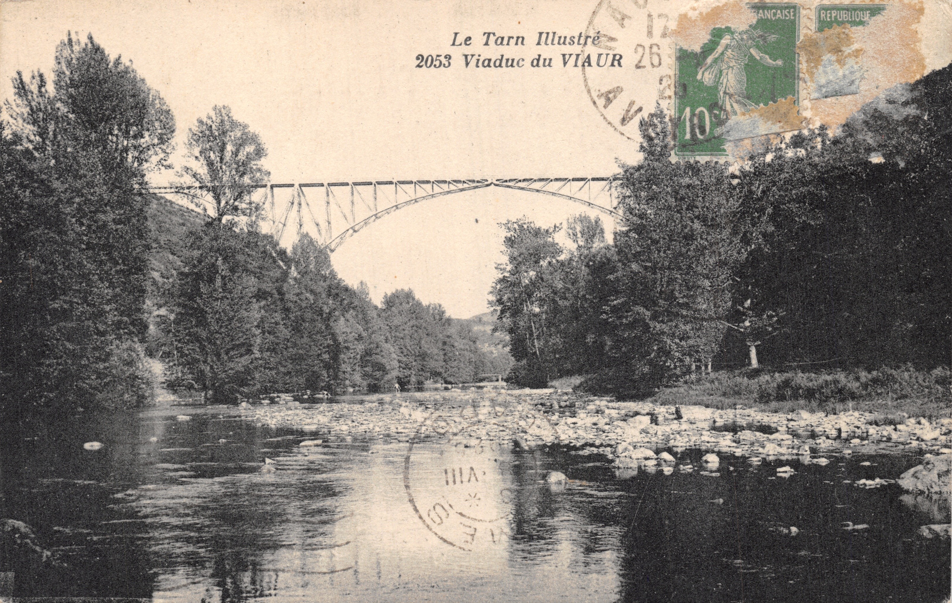 Viaduc du Viaur — pont métallique sur le Tarn — éditeur Le Tarn Illustré, n° 2053