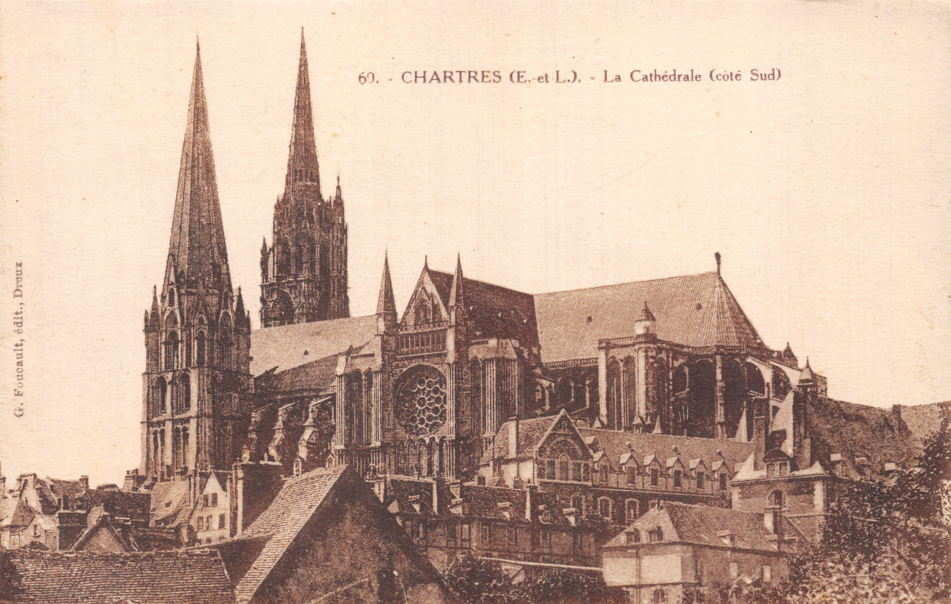 Chartres (E.-et-L.) — De kathedraal (zijde zuid) — G. Foncault, uitgever, Dreuz