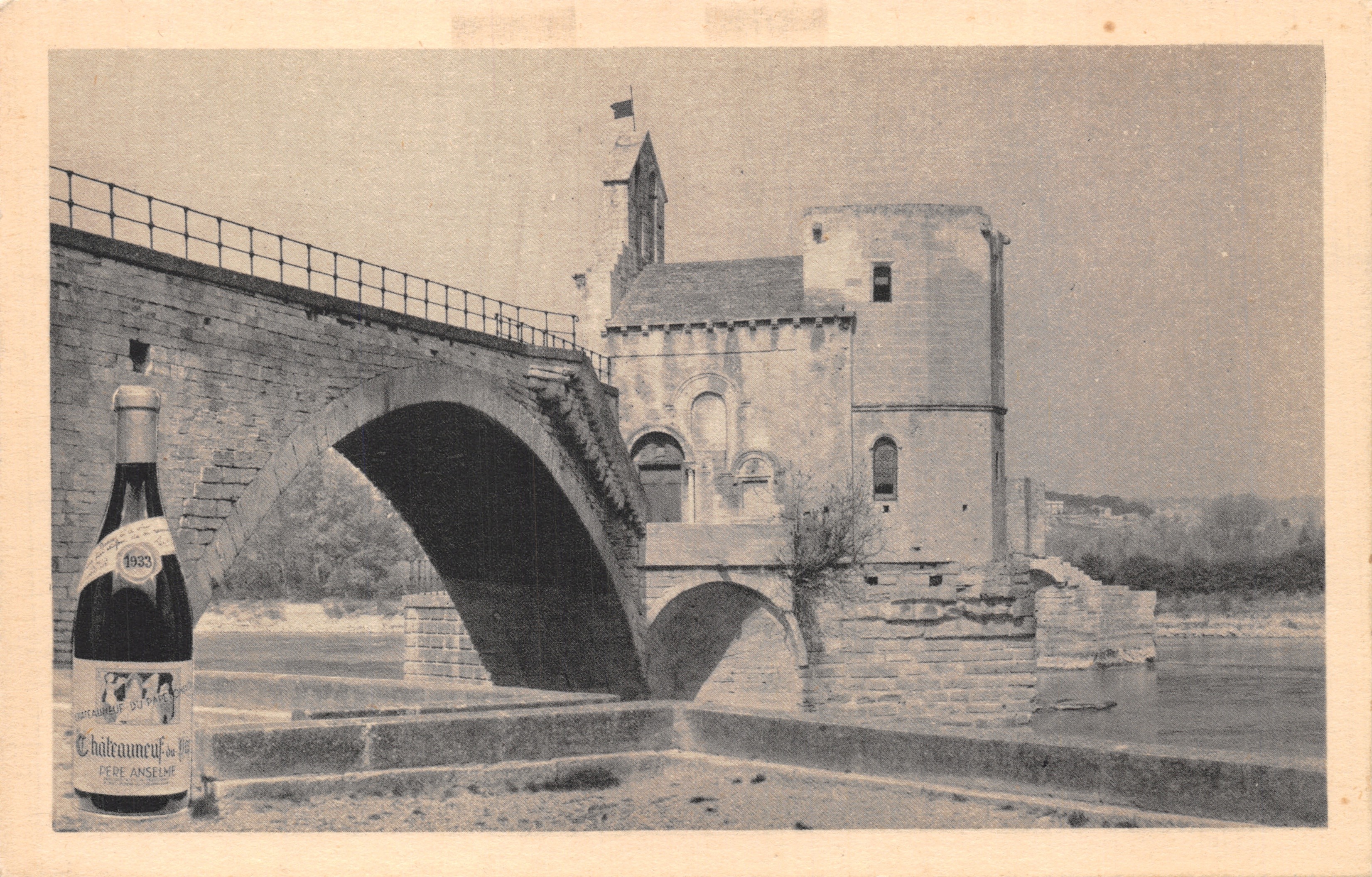 Avignon — Pont Saint-Bénézet — uitgever Châteauneuf du Pape Père Anselme