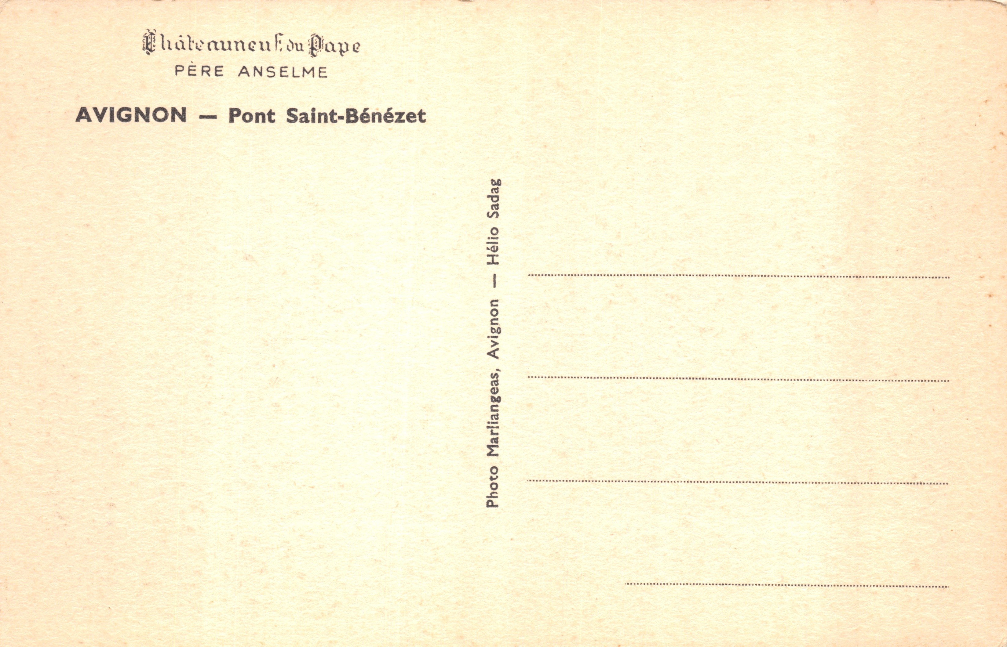 Avignon — Pont Saint-Bénézet — uitgever Châteauneuf du Pape Père Anselme — Achterkant