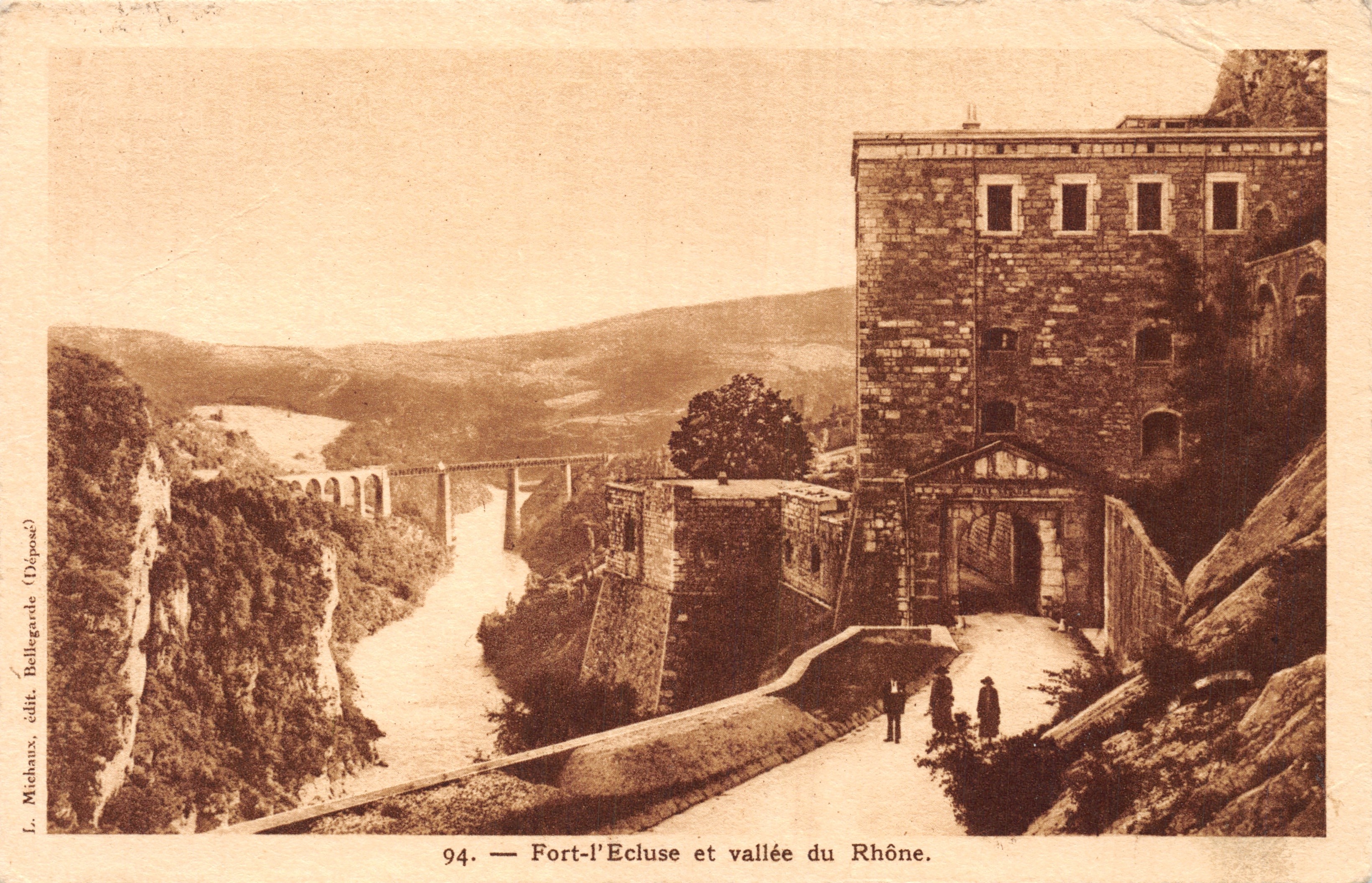 Fort-l'Ecluse en dal van de Rhône — uitzicht van het viaduct en het fort, uitgever L. Michaux, Depot (Depot) nr. 94