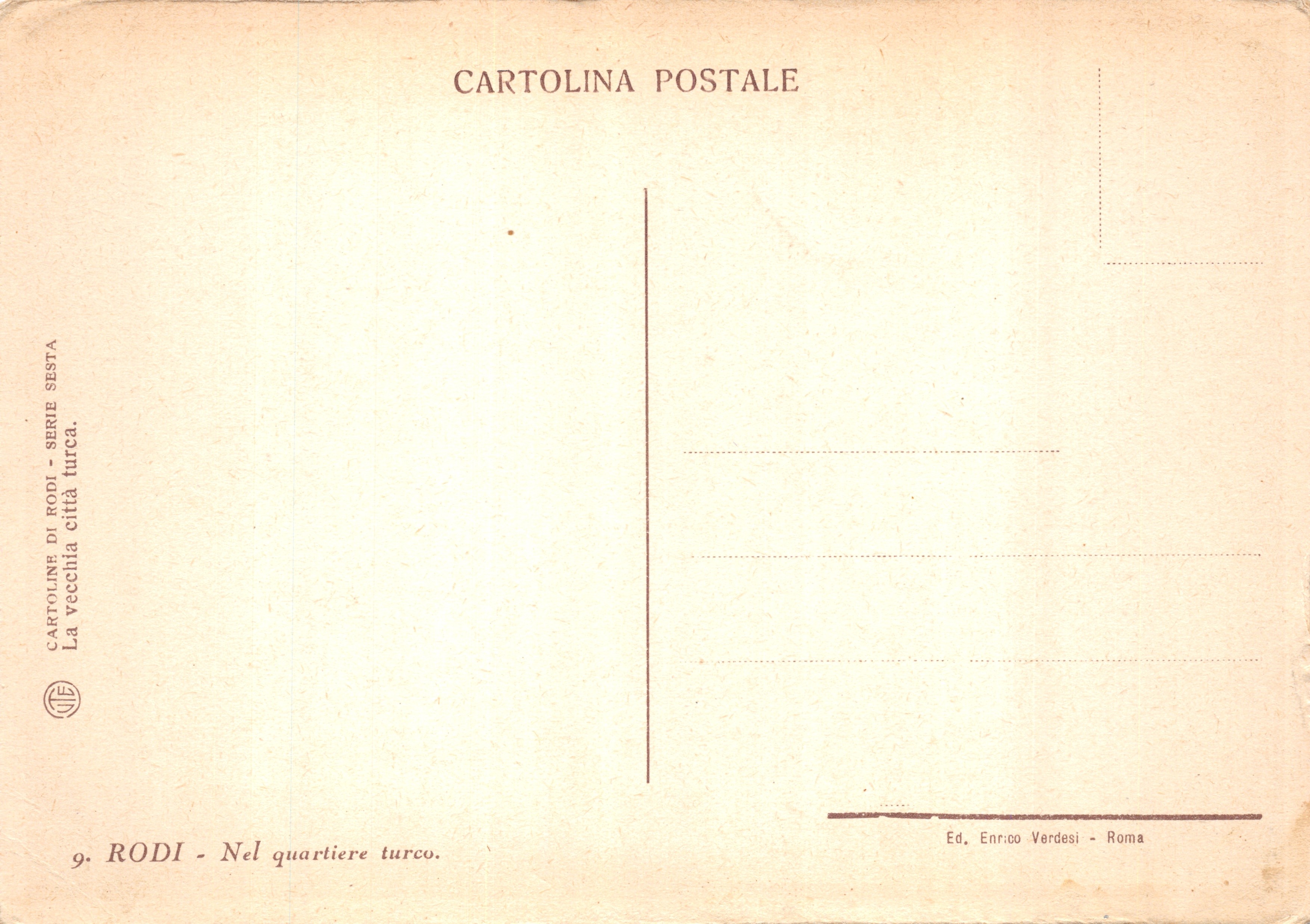 Rodì - Il quartiere turco — vista della strada sotto gli archi, editore Enrico Verdesi, n. 9 — Verso
