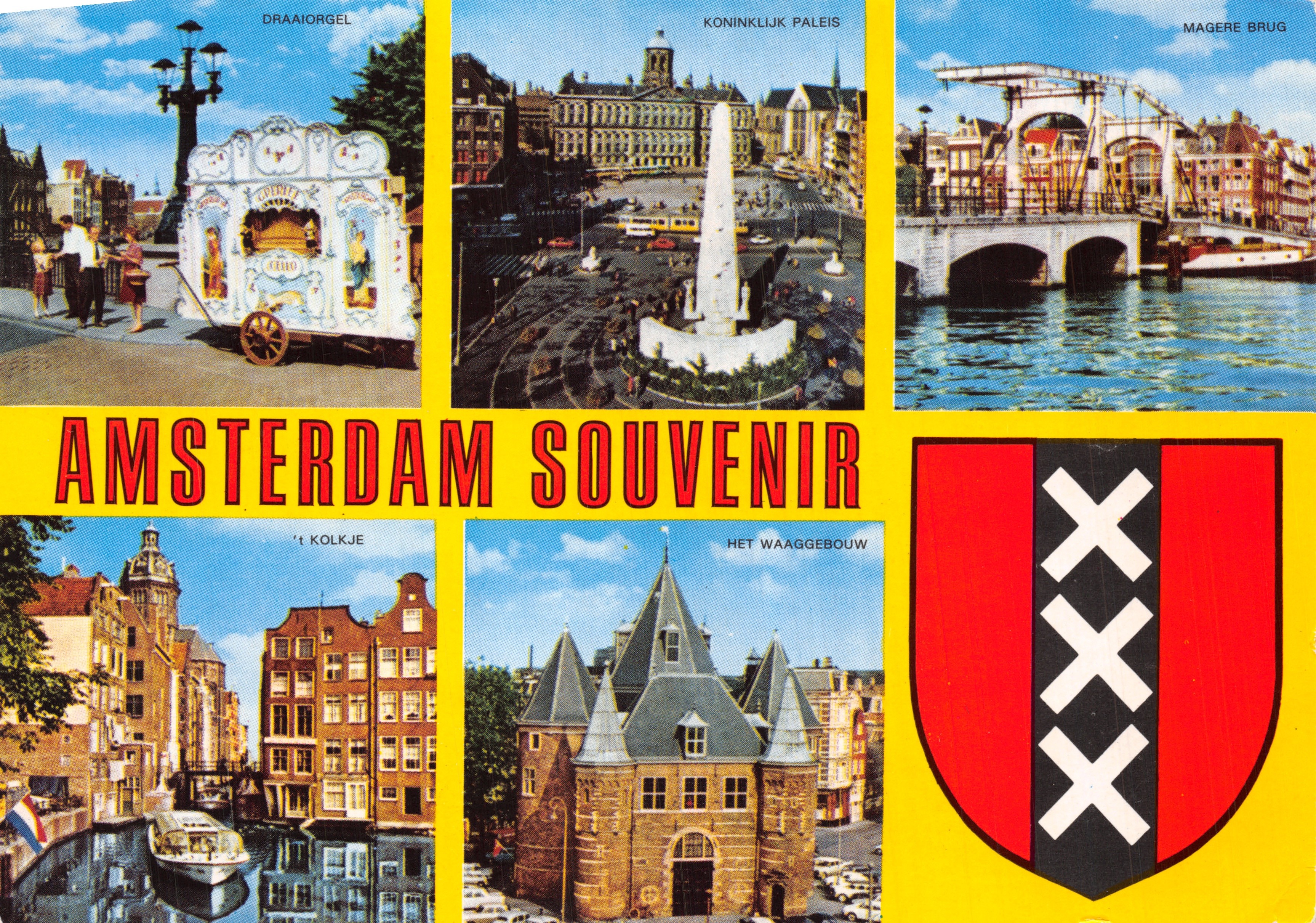Amsterdam Souvenir — vue de Draaioorgel, Koninklijk Paleis, Magere Brug, 't Kolkje et Het Waaggebouw — éditeur SLEIDING