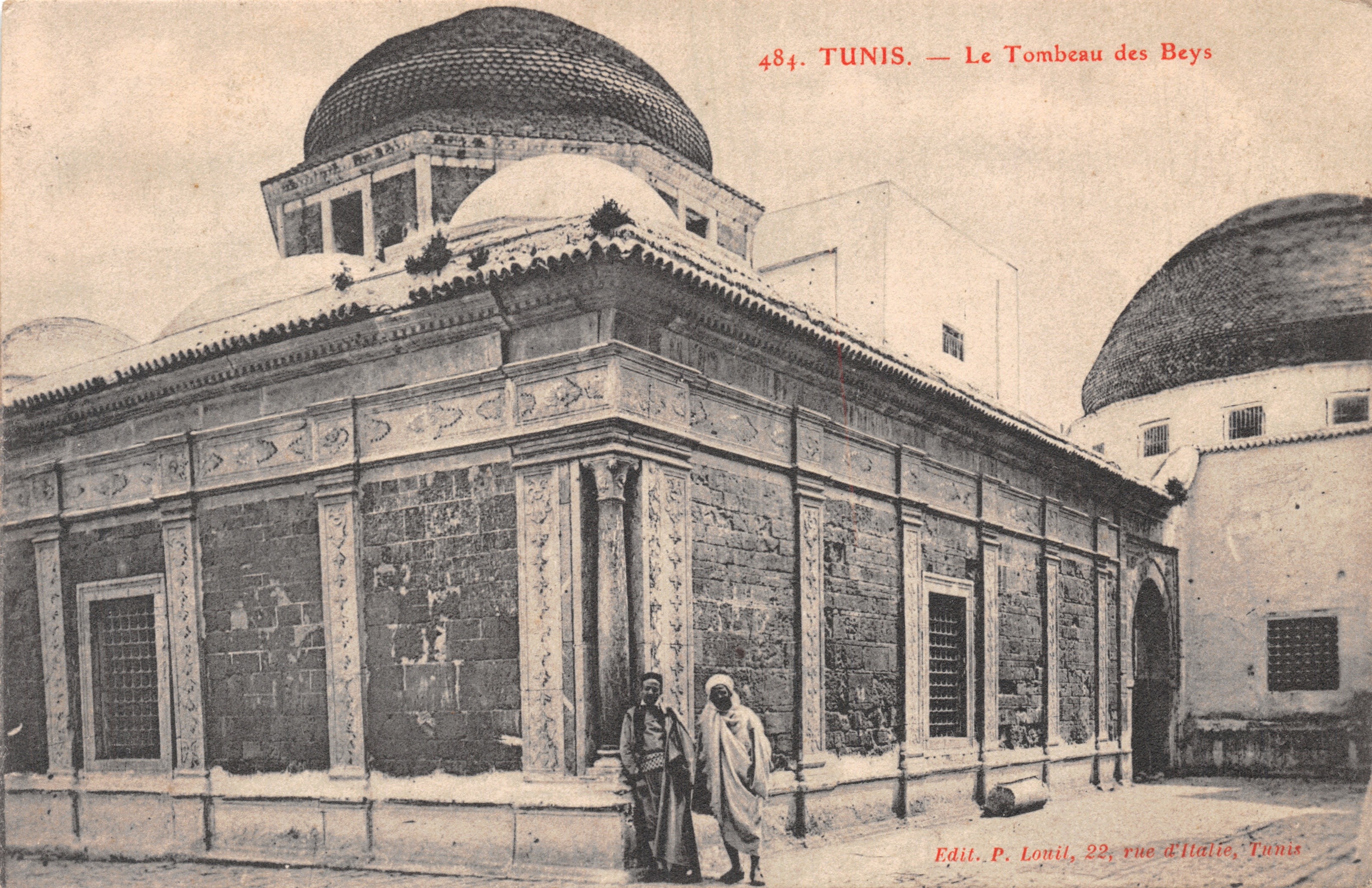 TUNIS — Le Tombeau des Beys — Éditeur P. Louil, 22 rue d'Italie, Tunis