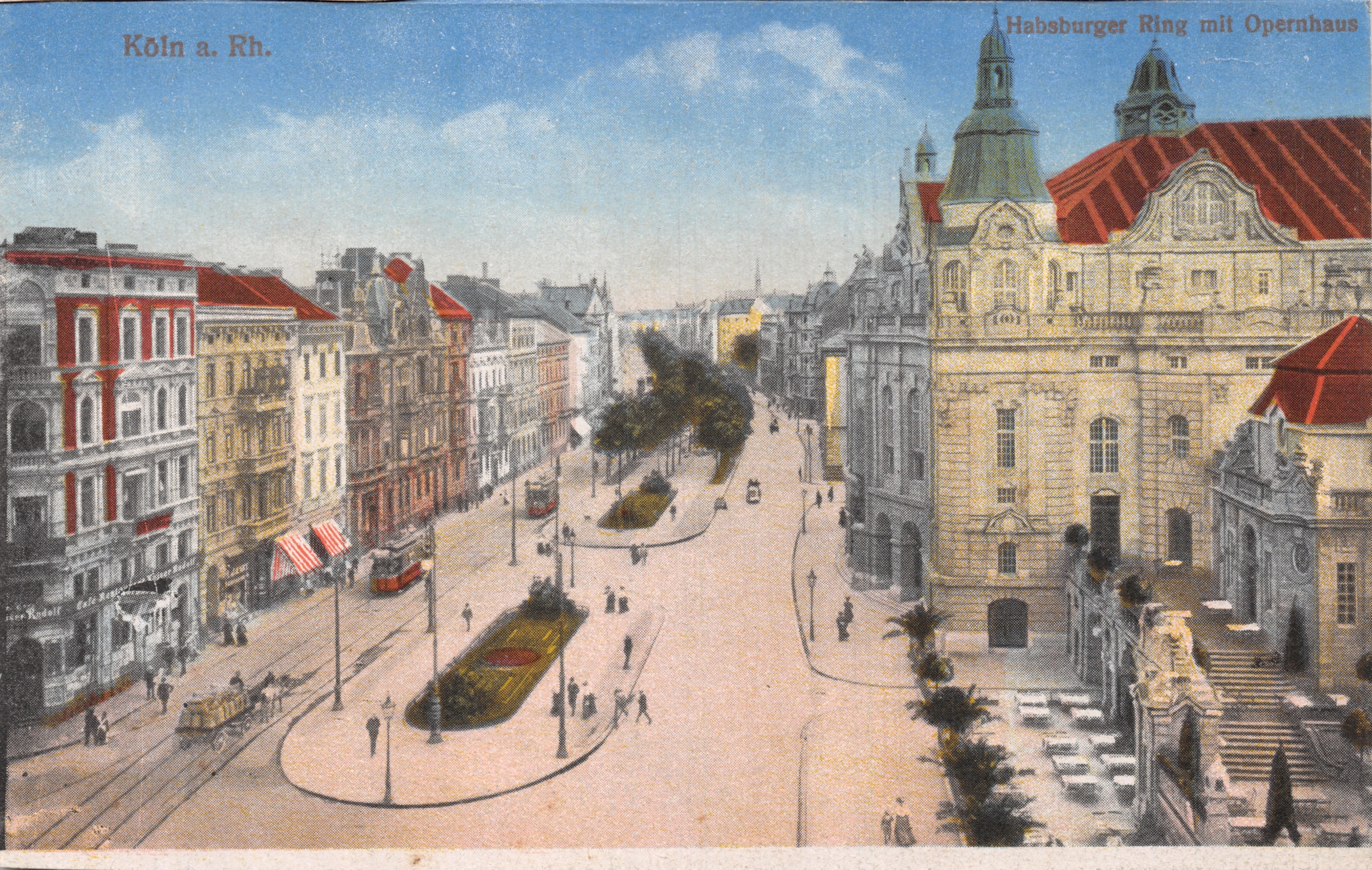 Köln a. Rh. — Habsburger Ring mit Opernhaus — éditeur non visible, n° de série 10