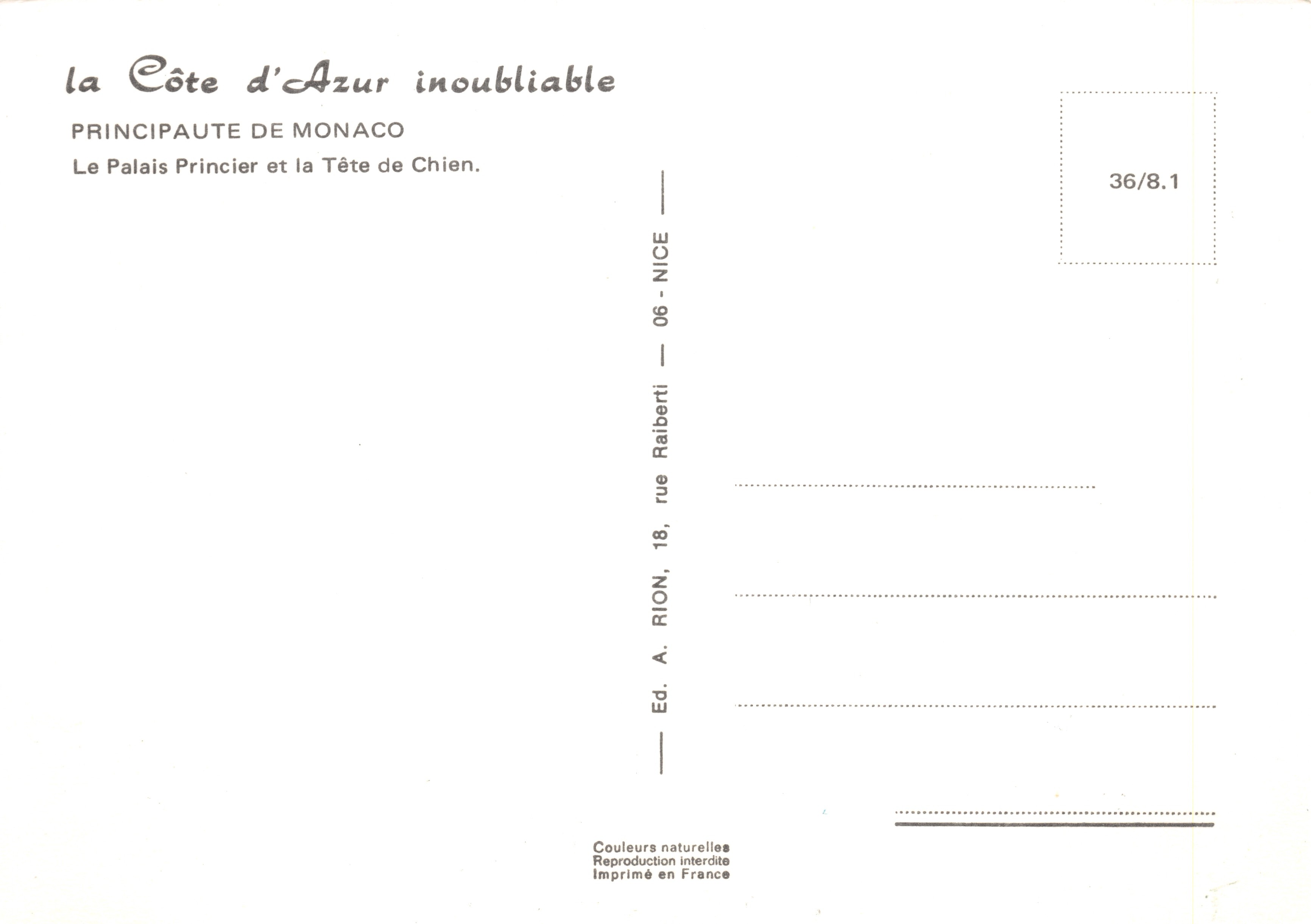 Palacio del Príncipe y la Cabeza del Perro — Mónaco — Editor A. Rion, rue Raiberti, 06 - Nice — Reverso