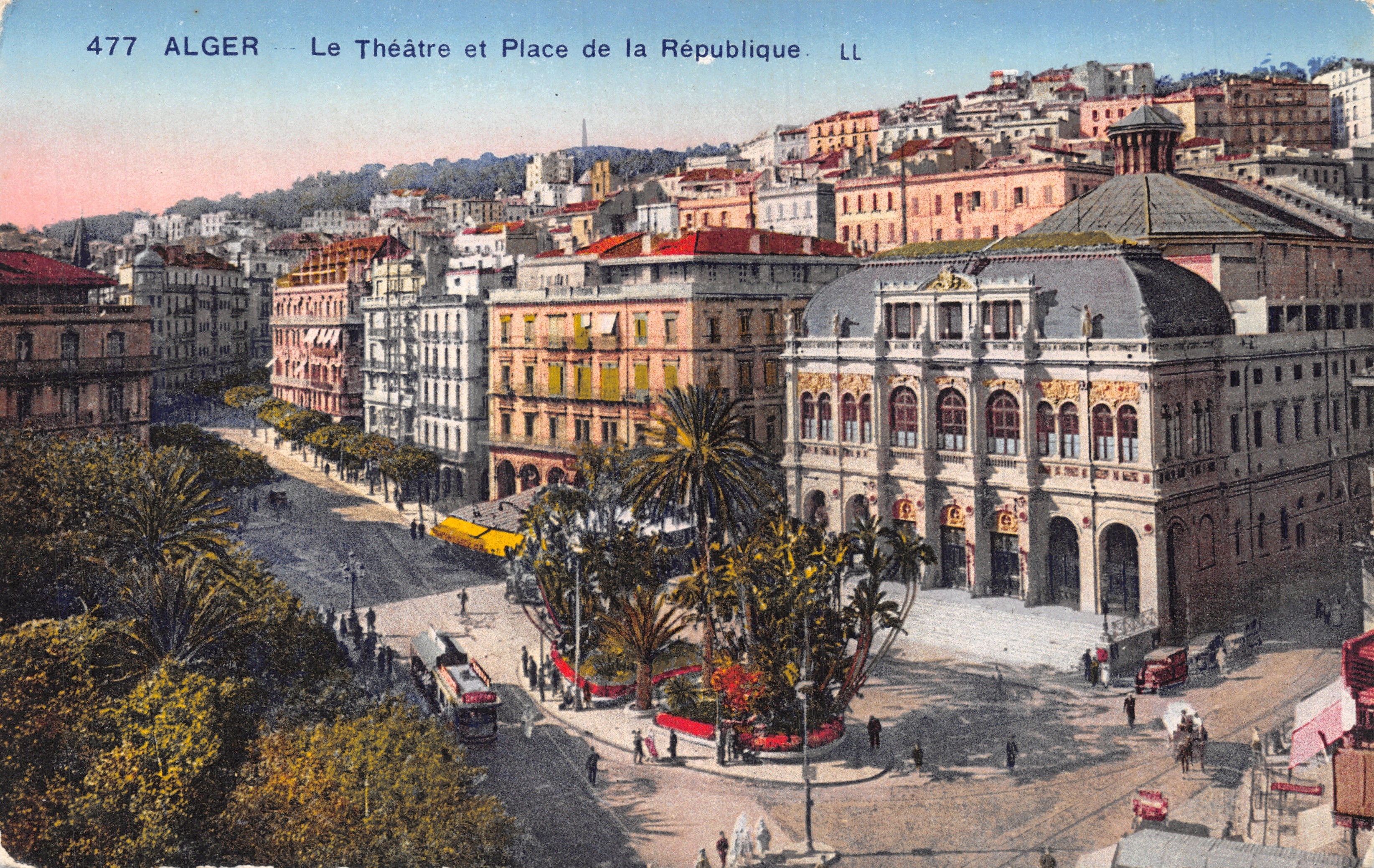 Alger — Vista del Teatro e Place de la République — LL, n° 477