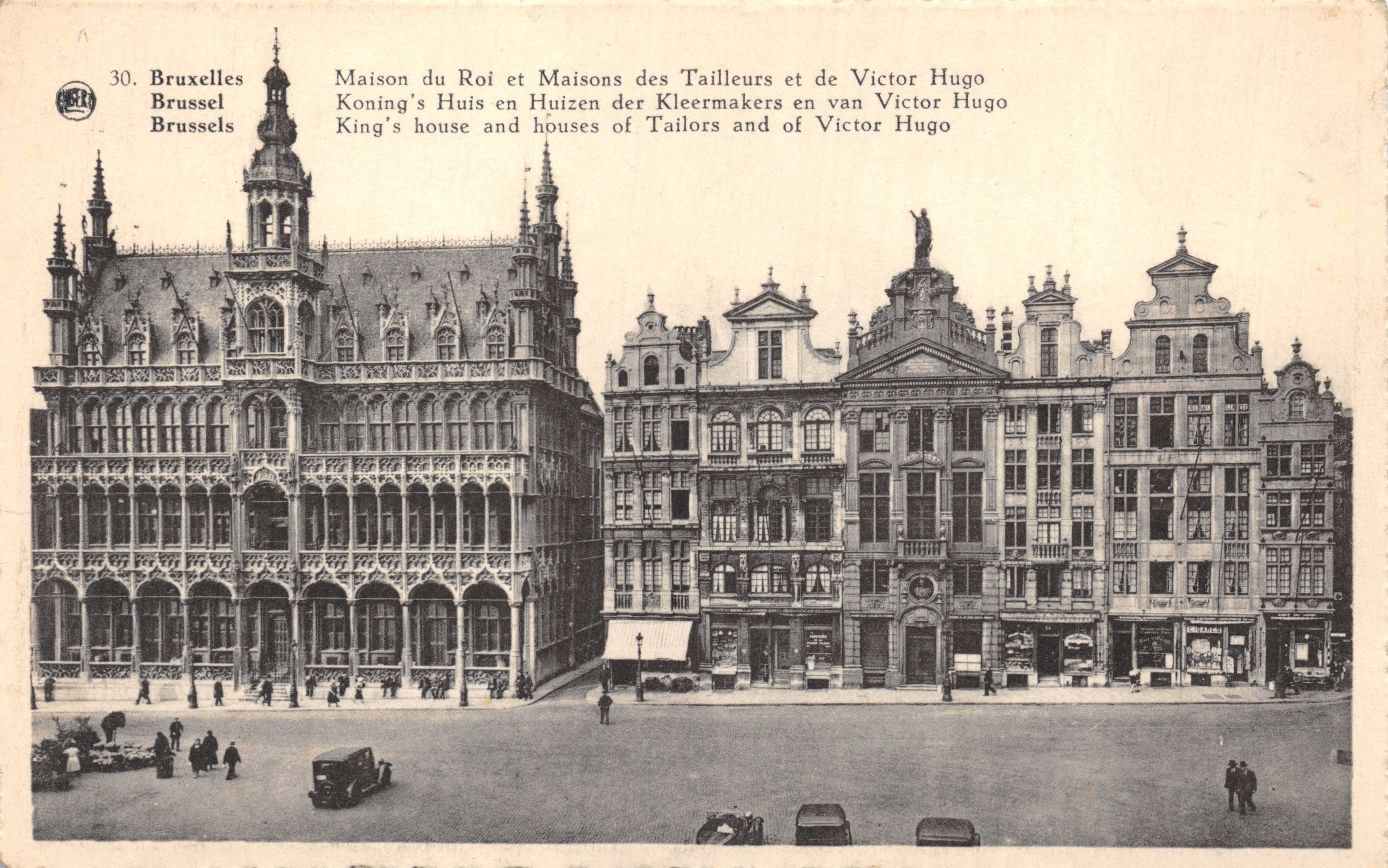Bruxelles - Maison du Roi et Maisons des Tailleurs et de Victor Hugo — éditeur Phototypie A. Dohmen, Bruxelles, n°30
