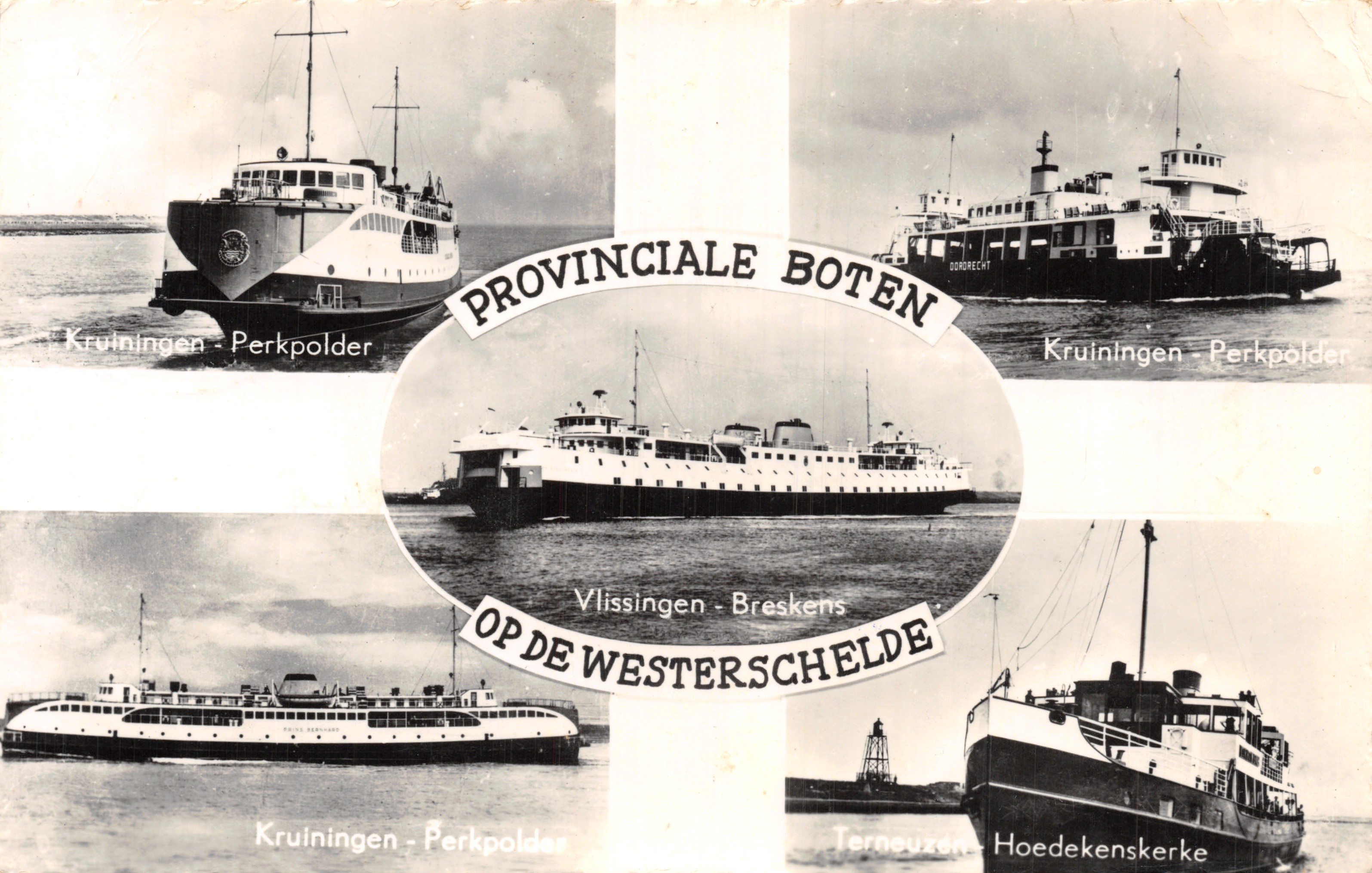 Ferries sur la Westerschelde — Proviciaal Boten — éditeur CENTRALE