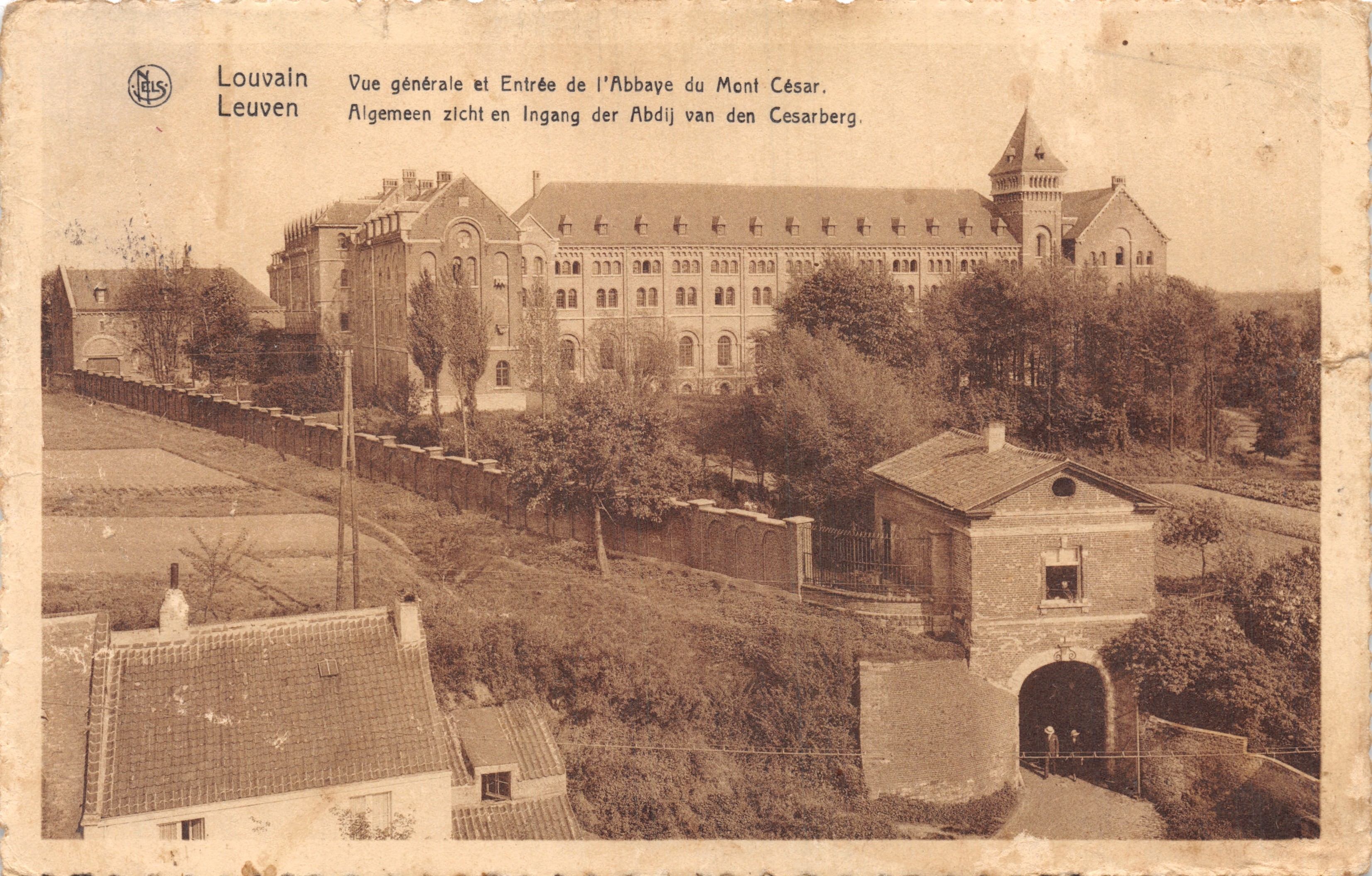 Louvain — Vue générale et Entrée de l'Abbaye du Mont César — N.ELS