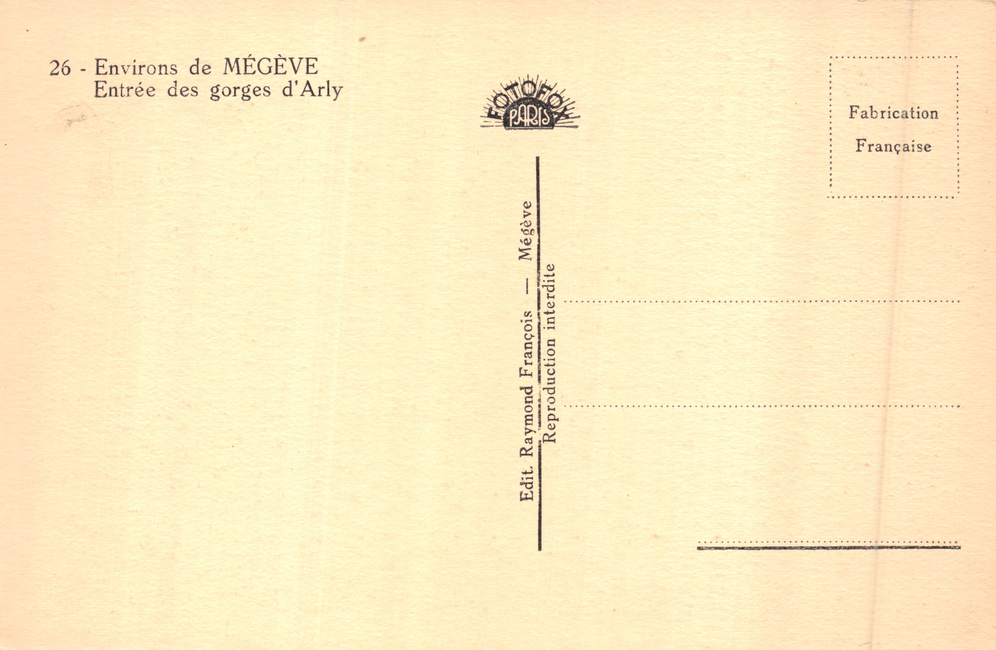 Entrée des gorges d'Arly — pont en pierre au milieu d'une forêt dense — éditeur R.F. (imprimé sur la carte) — Achterkant