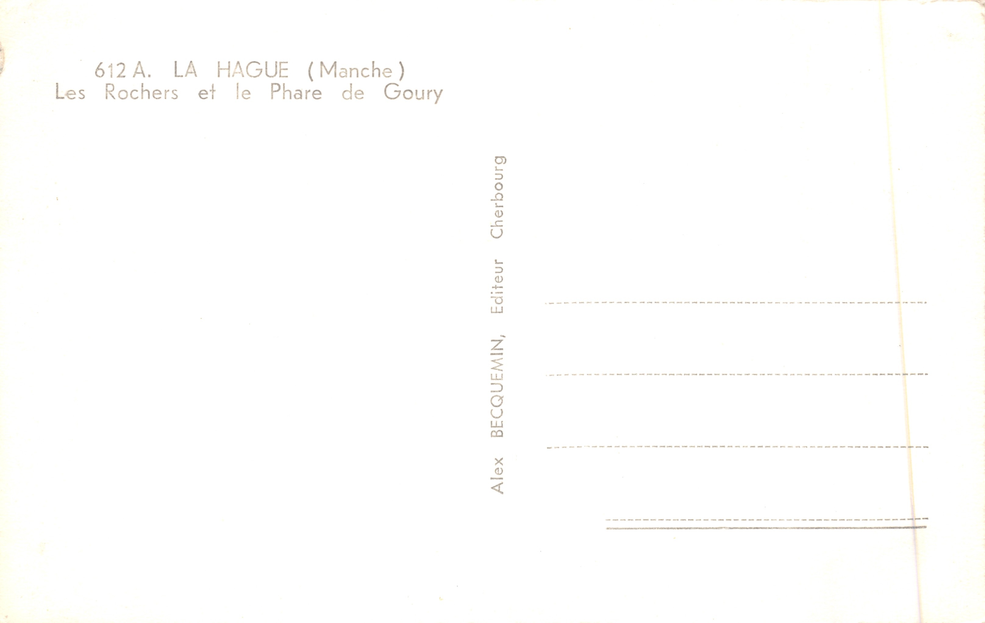 The Rocks and the Goury Lighthouse — La Hague (Manche) — Publisher BECQUEMIN — Back