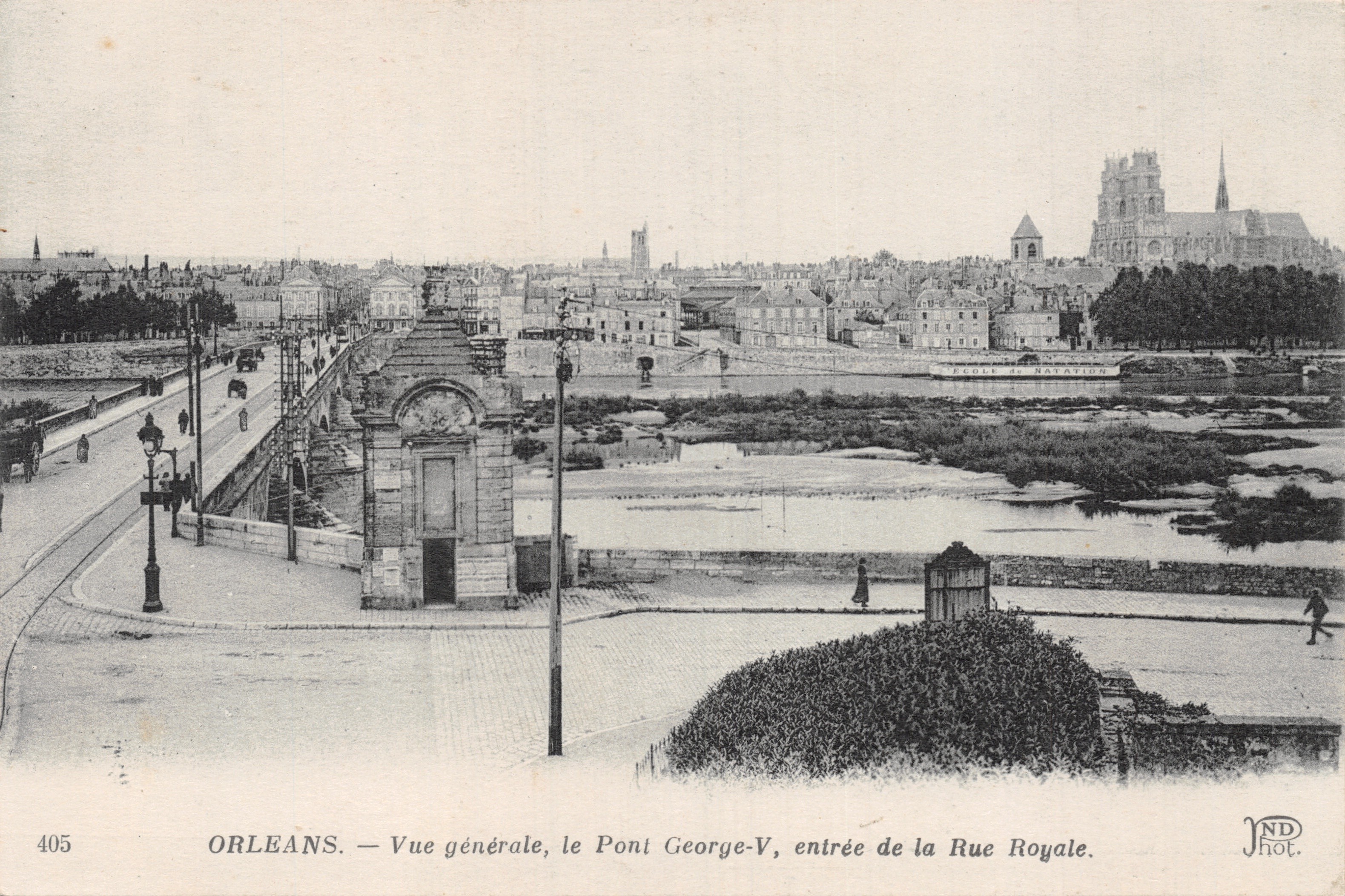 Orléans — Vista generale, Ponte George-V, ingresso alla Rue Royale — editore ND phot. n° 405
