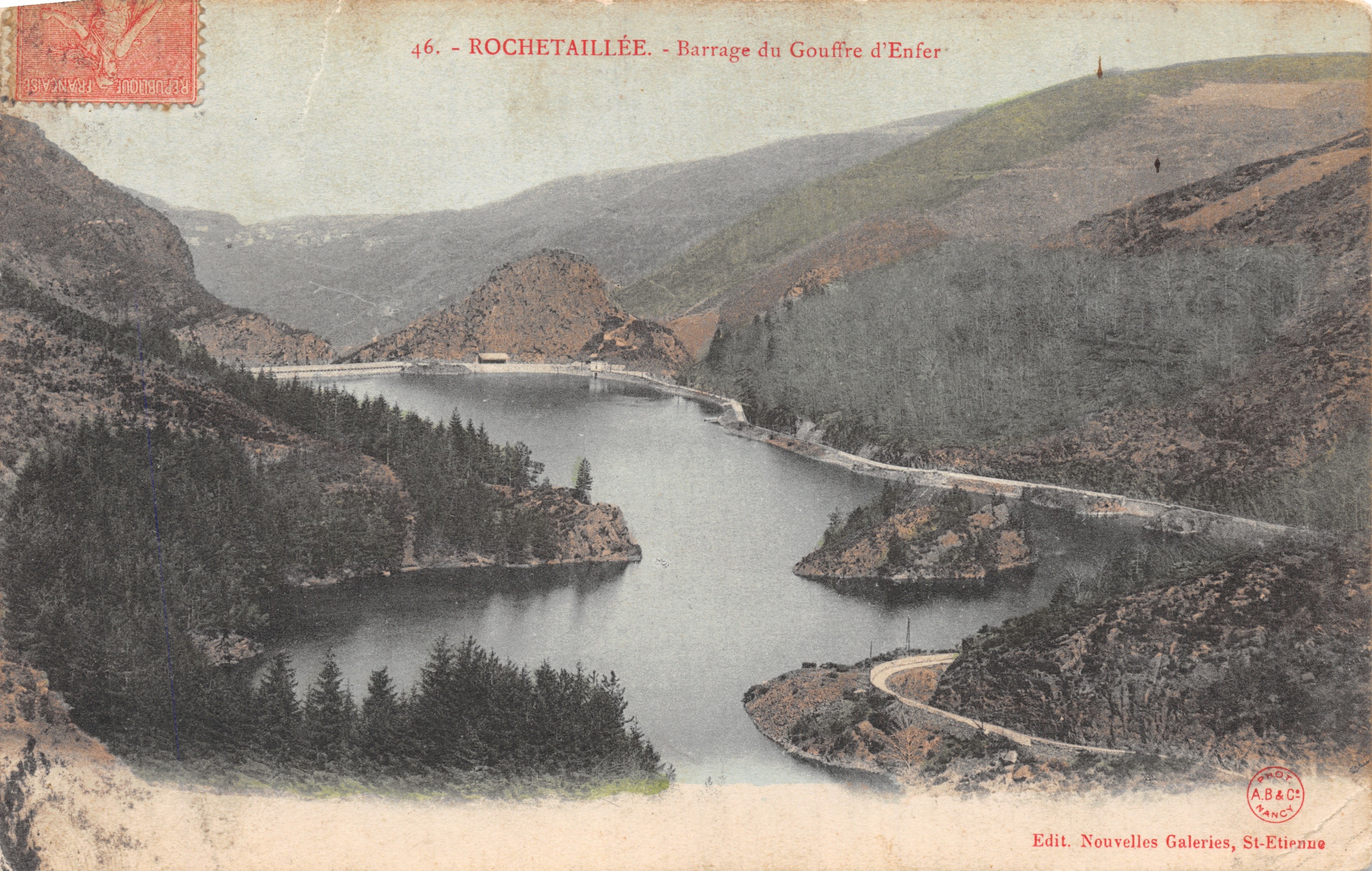 Rochetaillée - Barrage du Gouffre d'Enfer — uitgever IMPRIMÉ SUR LA CARTE : Edit. Nouvelles Galeries, St-Etienne
