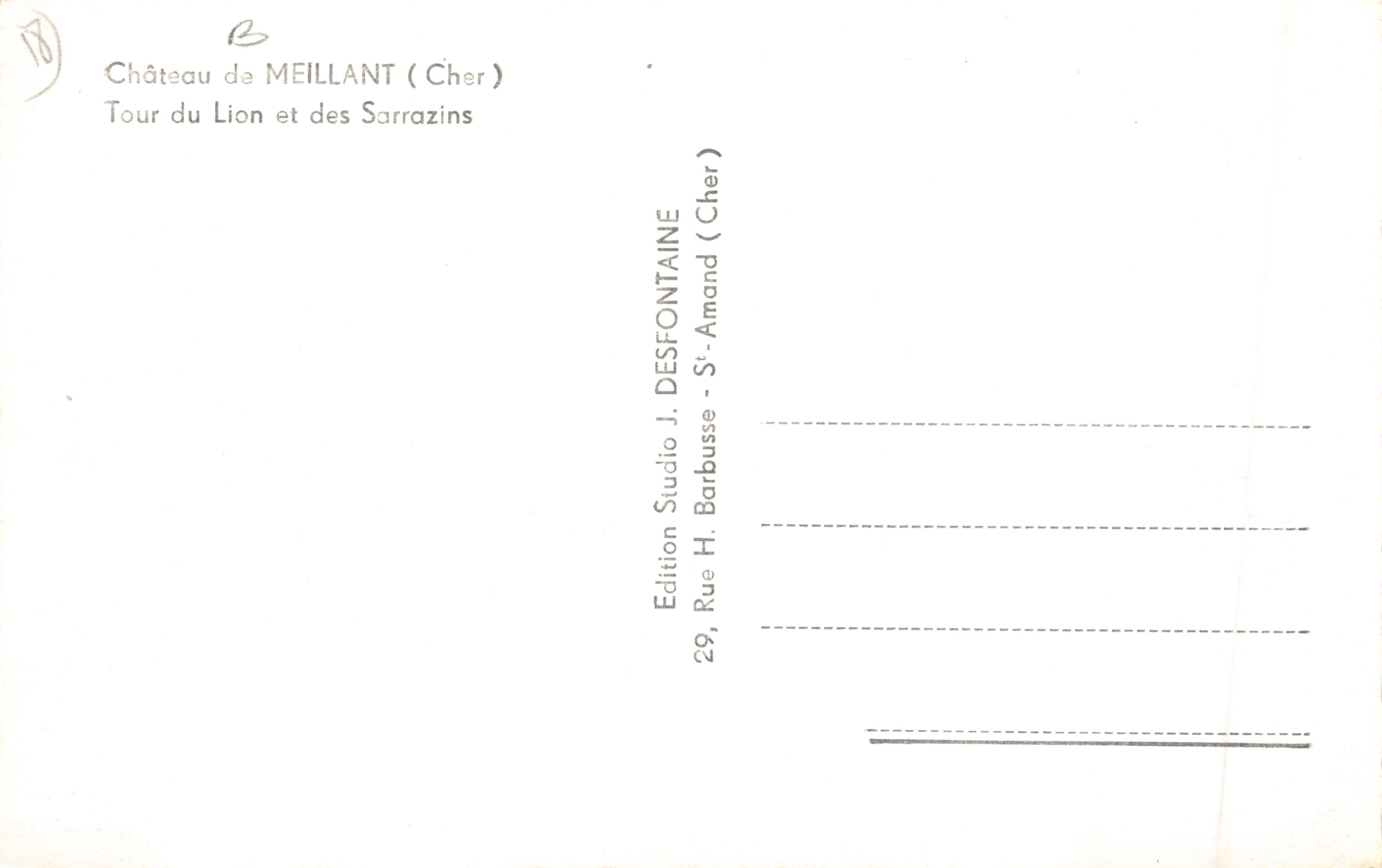 Château de Meillant (Cher) — Tour du Lion et des Sarrazins — Édition Studio J. Desfontaine — Achterkant