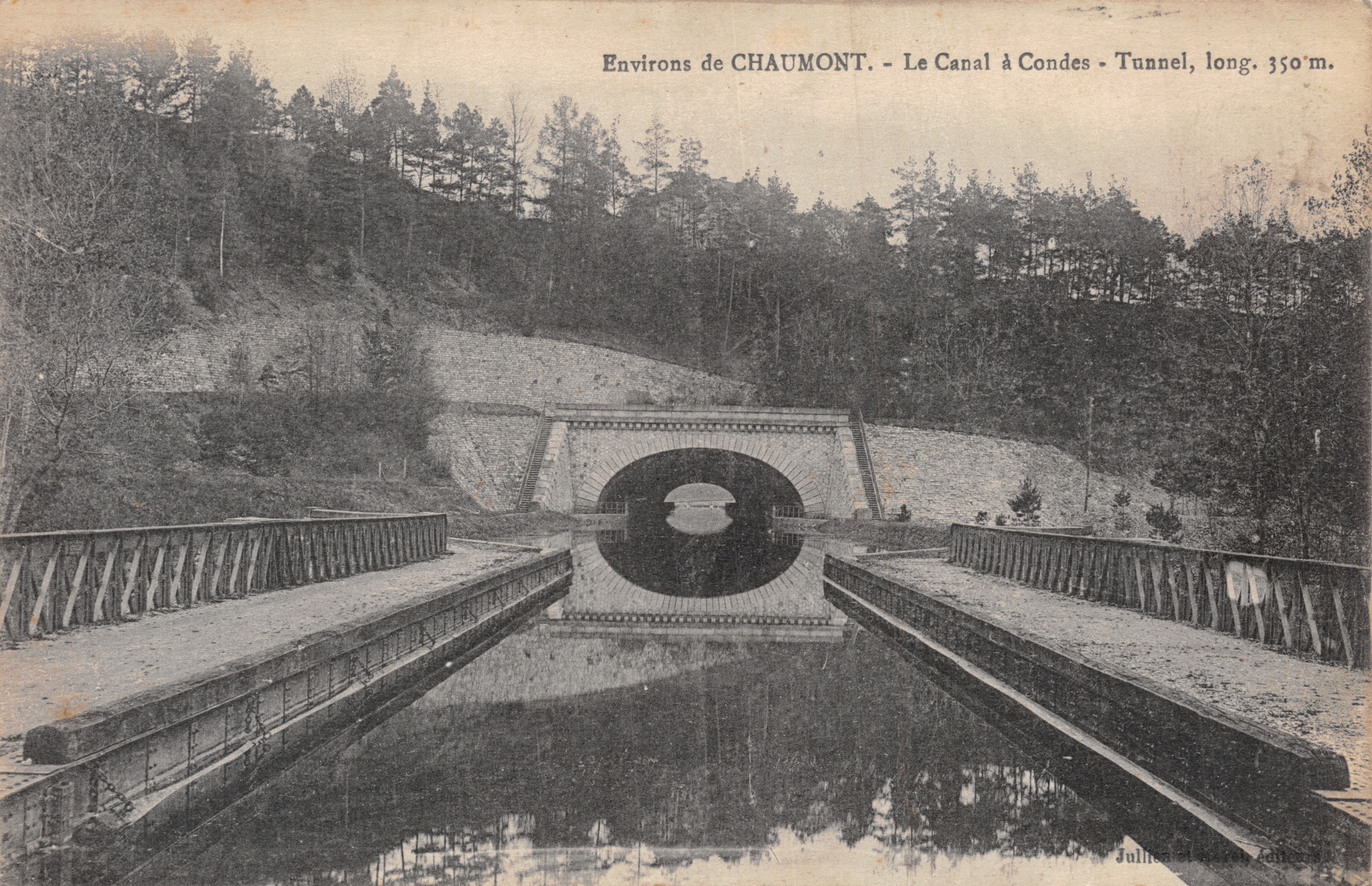 Environs de CHAUMONT — Le Canal à Condes — Tunnel de 350 mètres — éditeur Jullien & Cie, éditions 2876