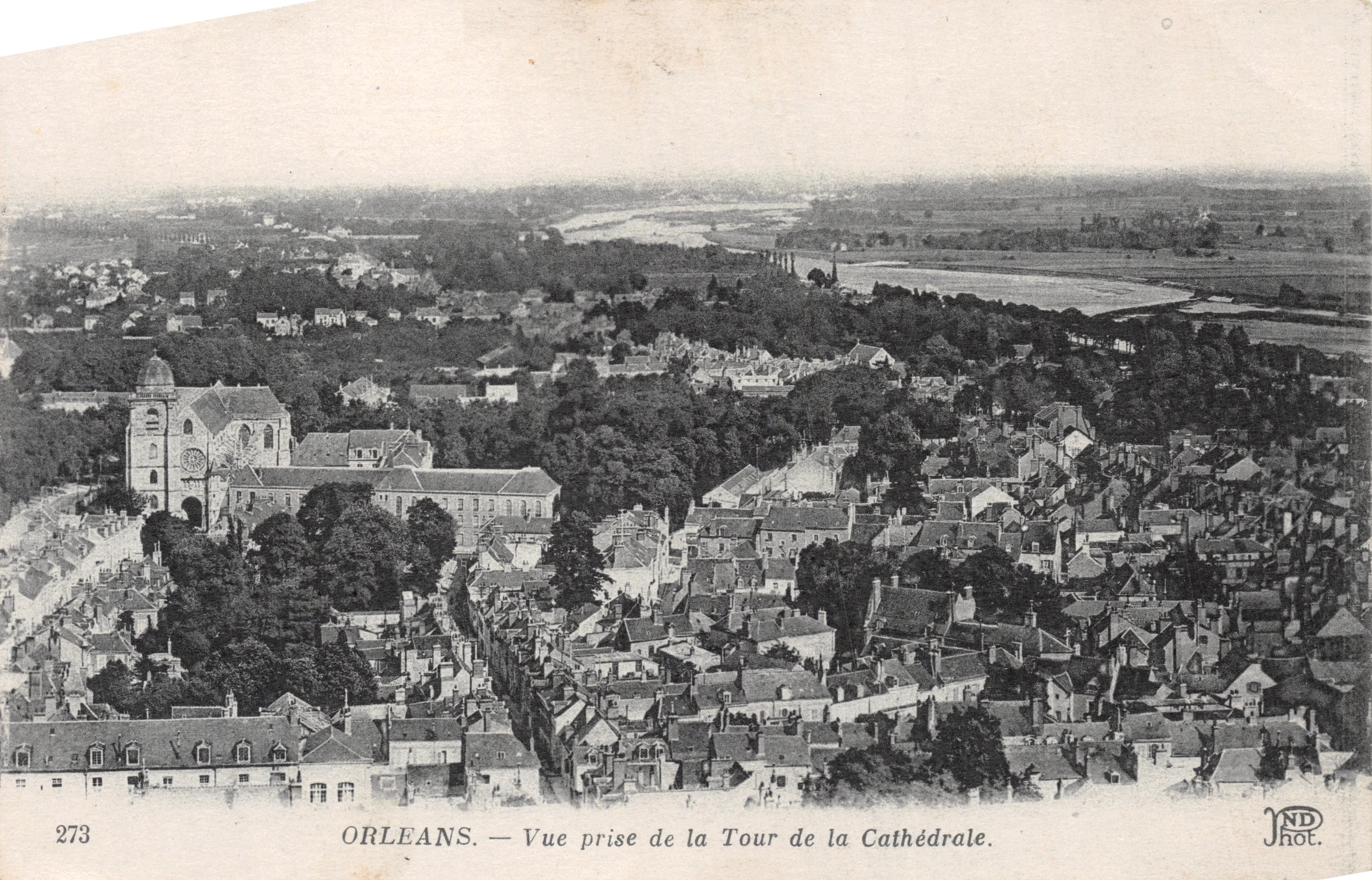 Orléans — Vue prise de la Tour de la Cathédrale — ND Hot. n°273