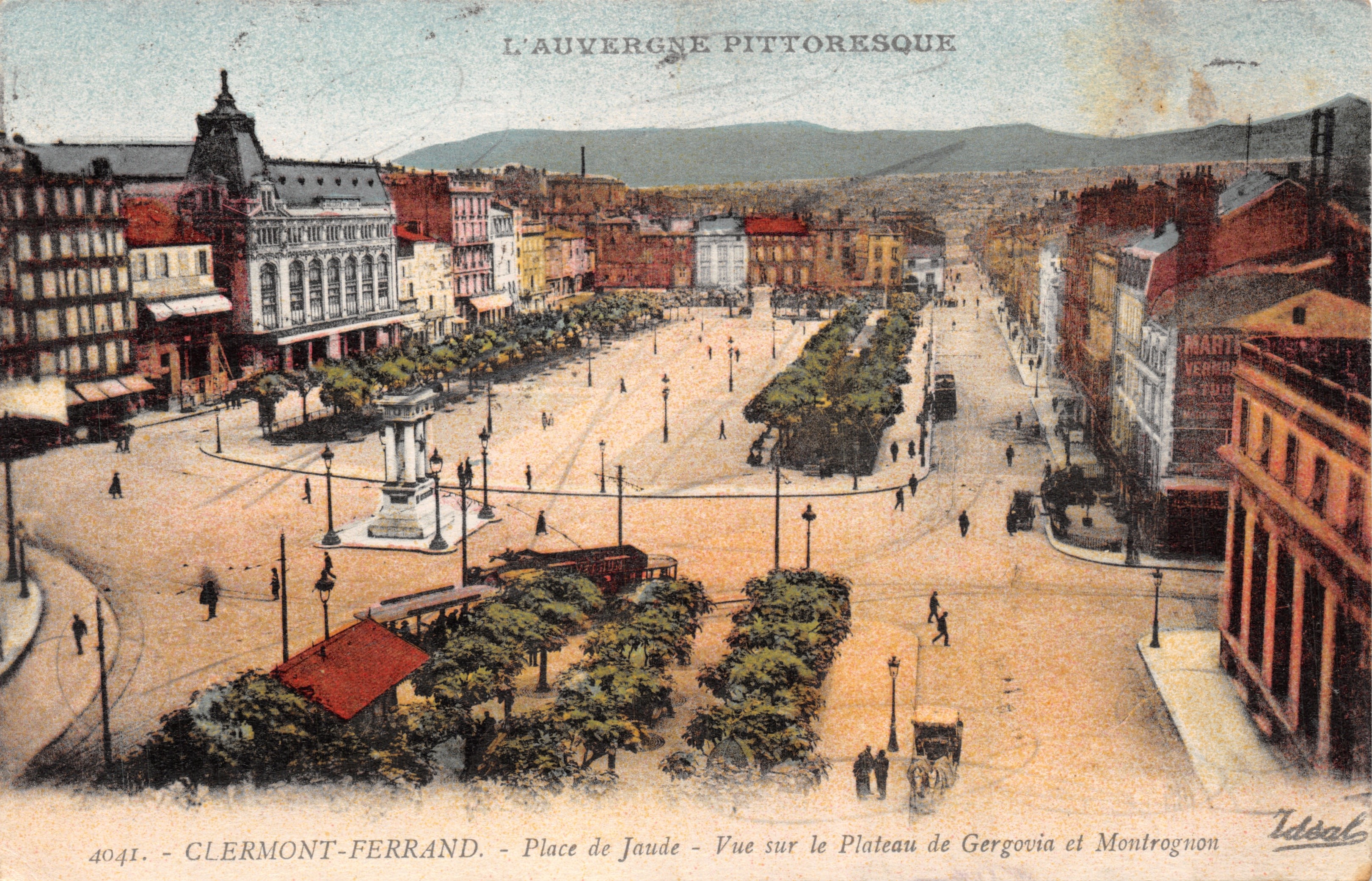 Clermont-Ferrand — Vue sur le Plateau de Gergovia et Montrognon — Éditeur Idéal, n° 4041