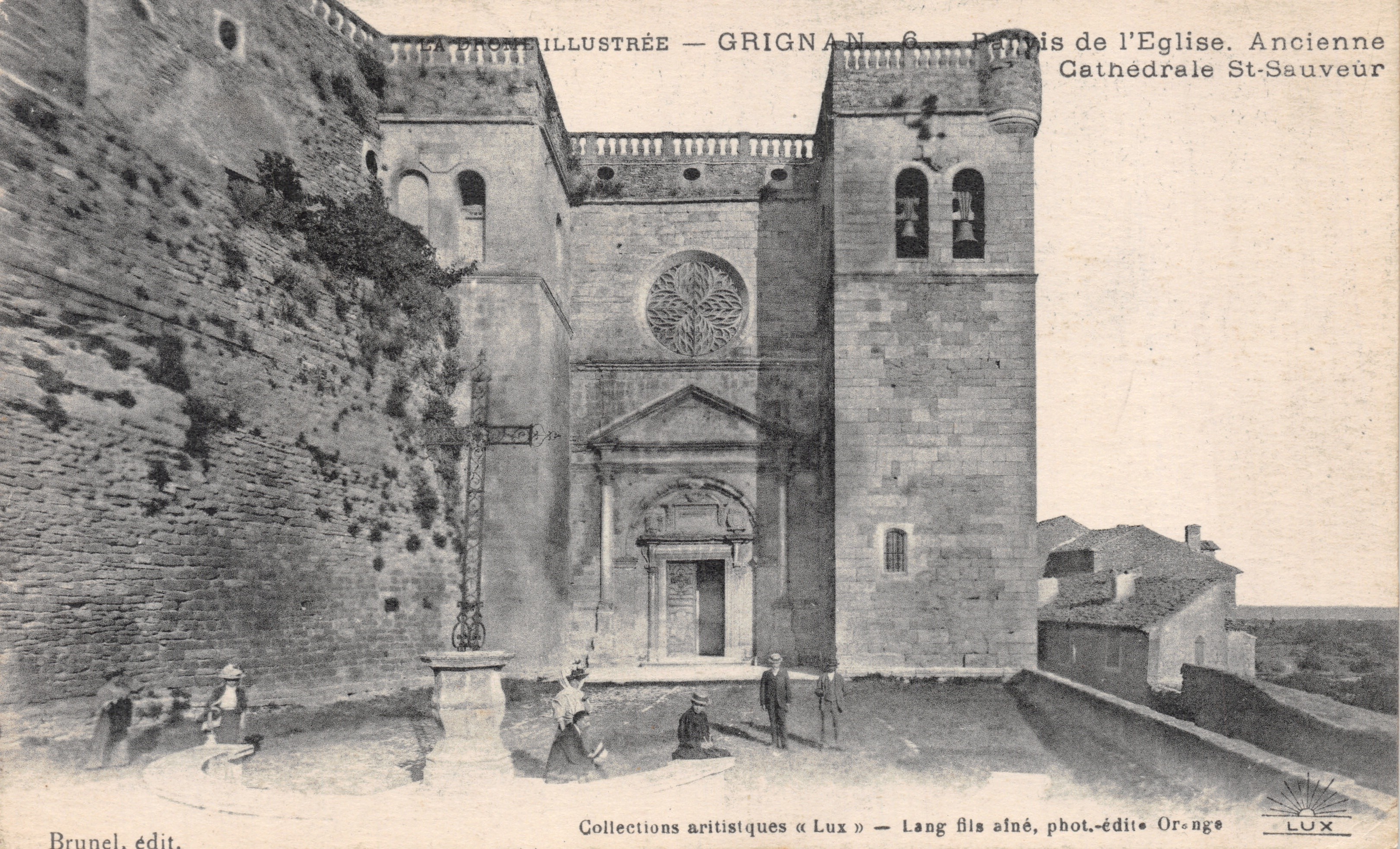 Grignan — Ancienne Cathédrale Saint-Sauveur — Brunel, édit. — Lang fils, phot.-édite Orange