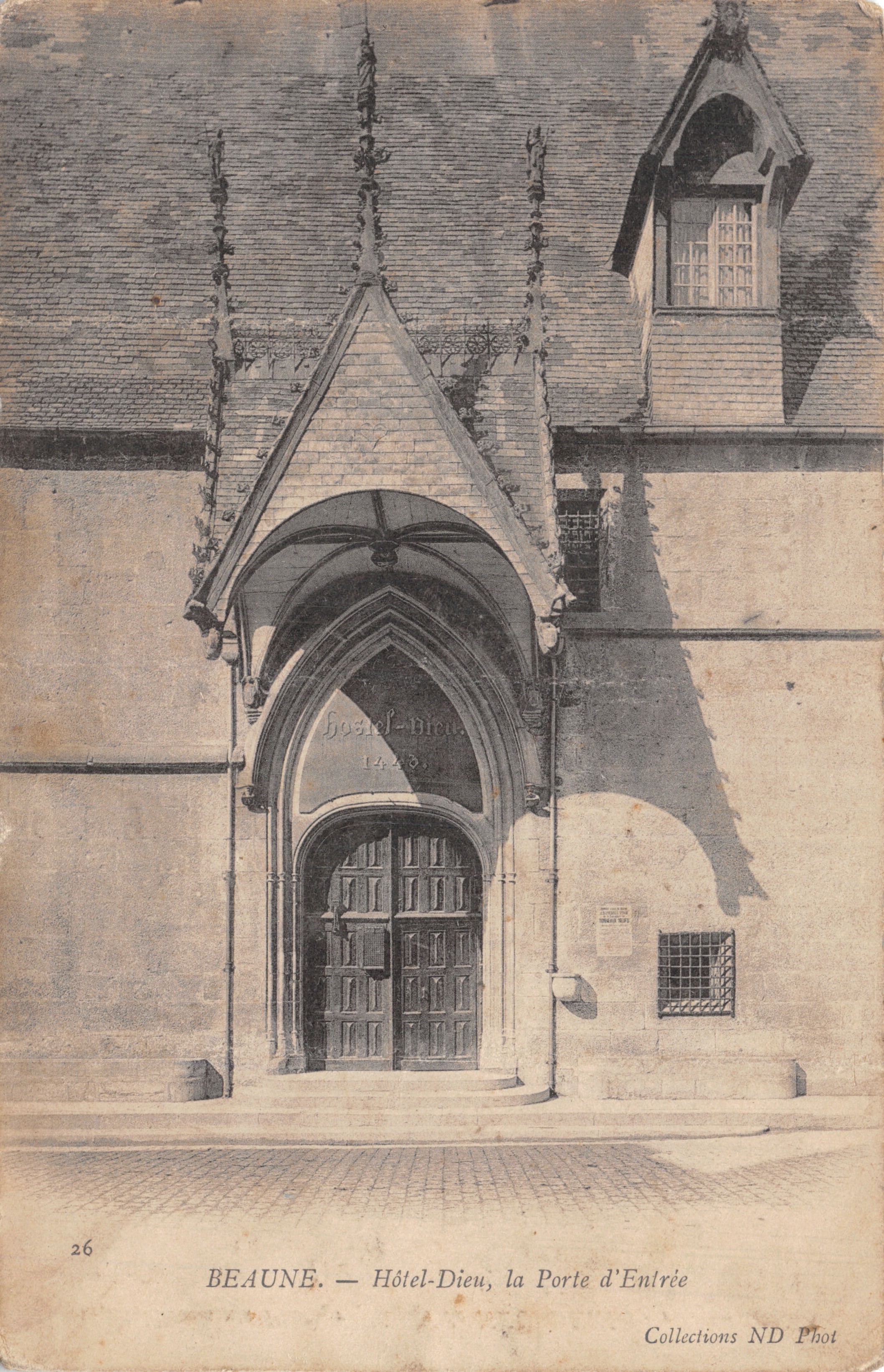 Beaune — Hôtel-Dieu, la Porte d'Entrée — Collections ND Phot, n°26
