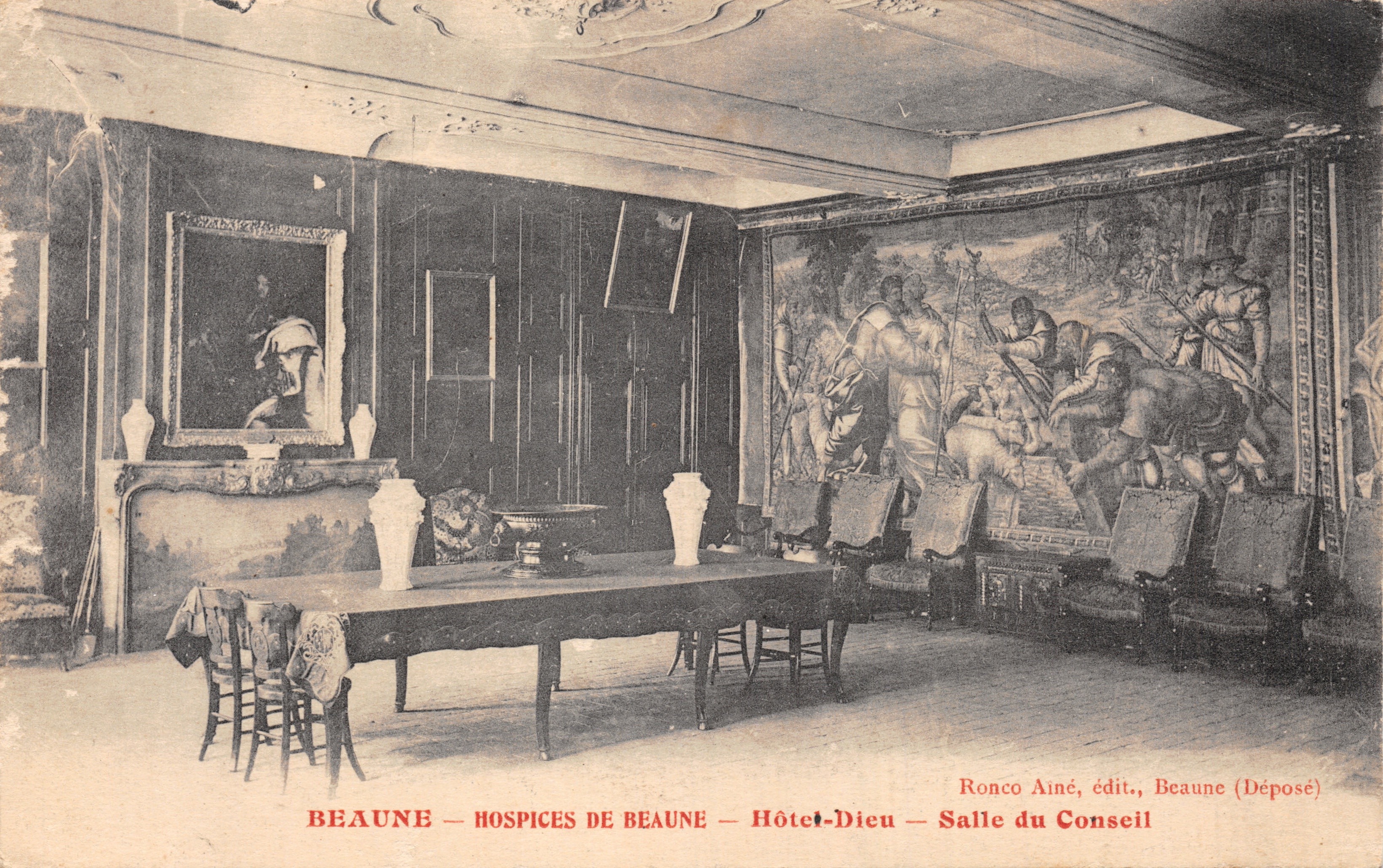 Beaune — Hôpices de Beaune — Hôtel-Dieu — Salle du Conseil — Ronco Aîné, édit., Beaune (Déposé)