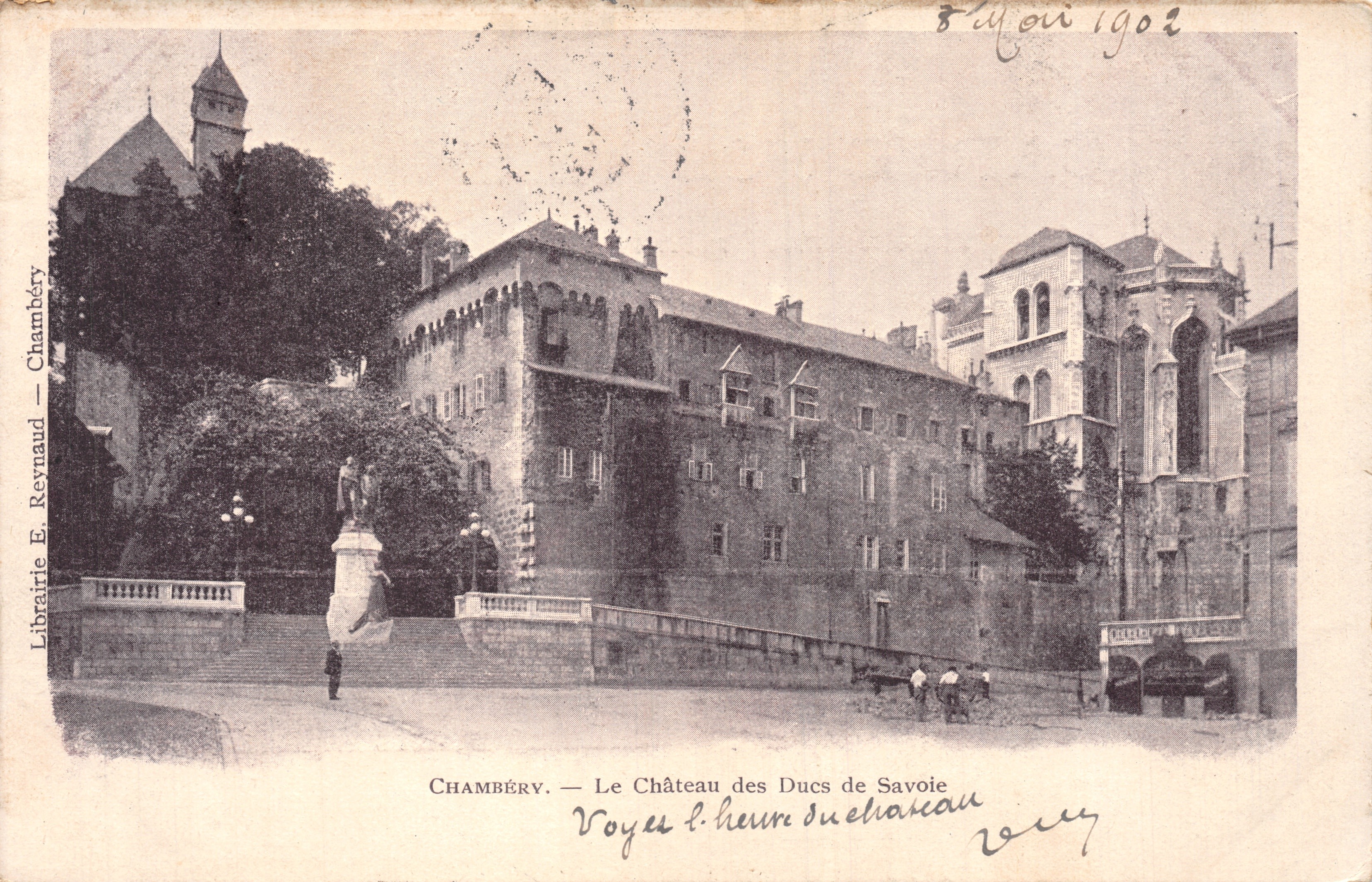 Chambéry — Le Château des Ducs de Savoie — Librairie E. Reynaud — Chambéry