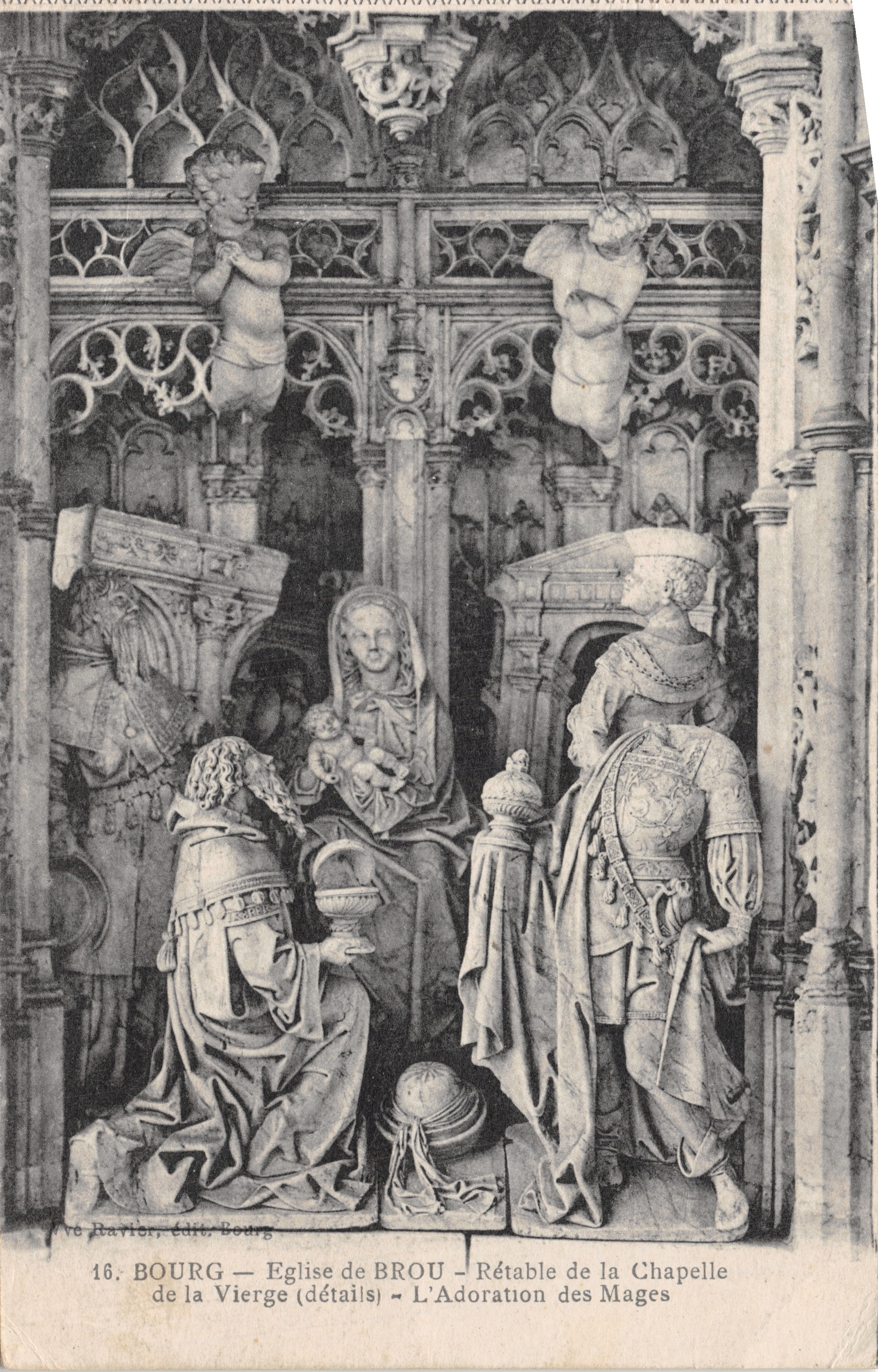 Bourg — Iglesia de Brou — Retablo de la Capilla de la Virgen (detalles) — La Adoración de los Reyes Magos — editor Pravier, Bourg