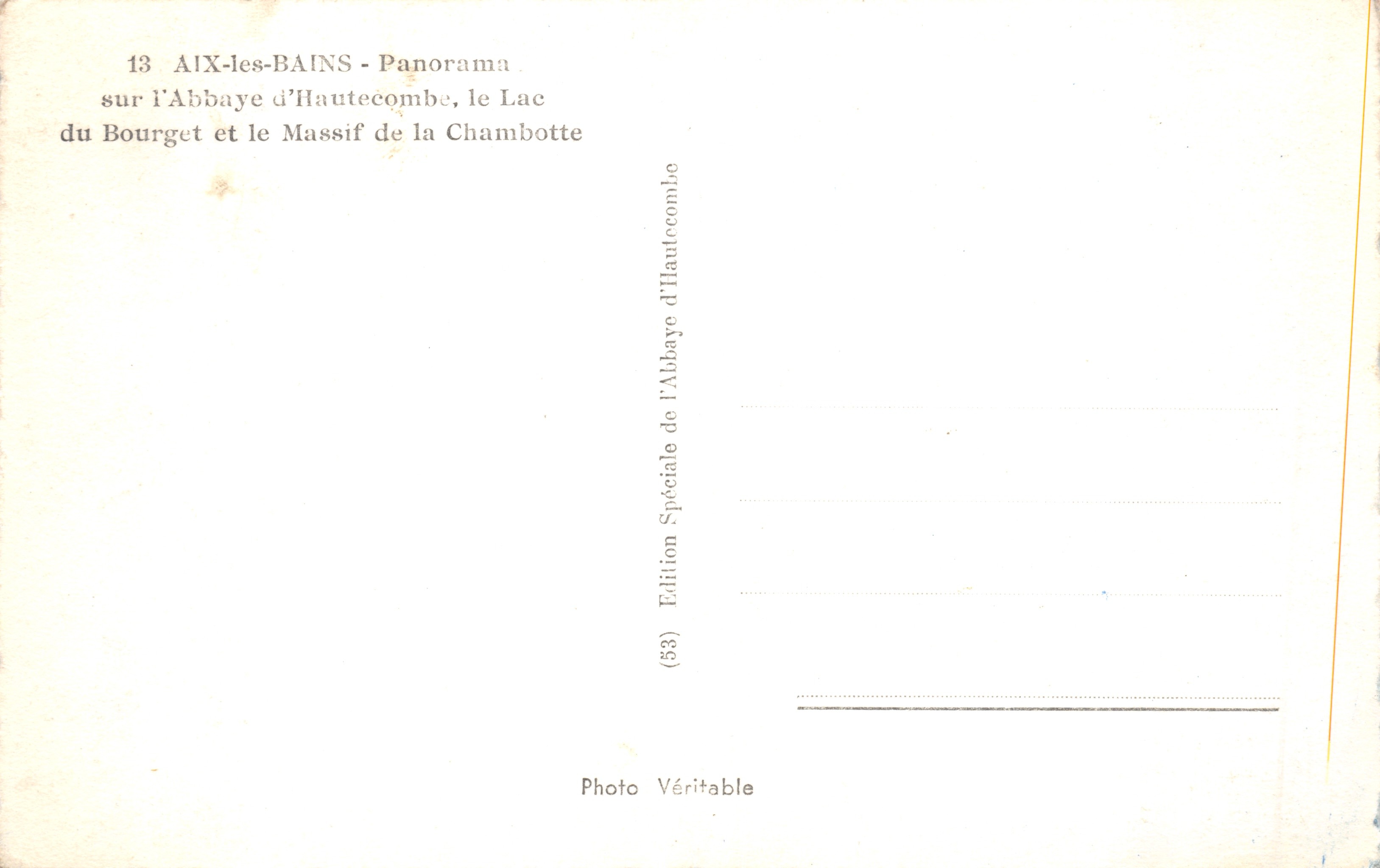 Aix-les-Bains — Panorama sulla abbazia di Hautecombe, il lago di Bourget e il massiccio della Chambotte — Edizione Speciale dell'Abbazia di Hautecombe — Verso
