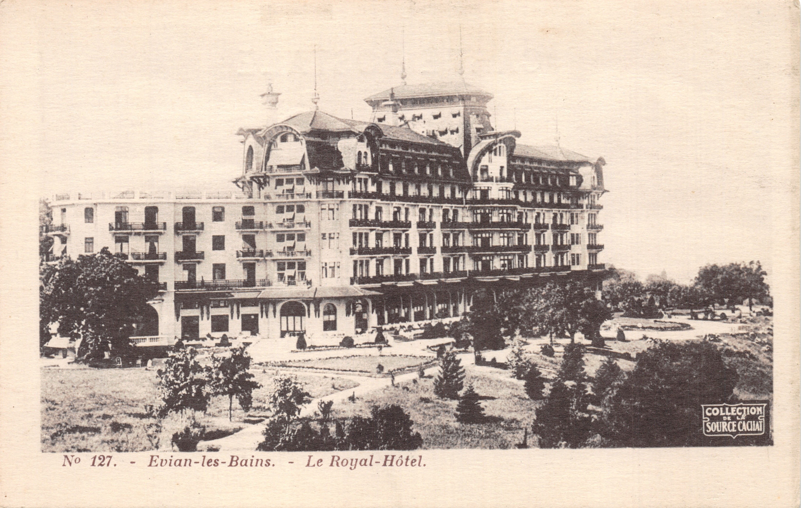 Evian-les-Bains — L'Hotel Royal — Collezione Cachiat, n° 127