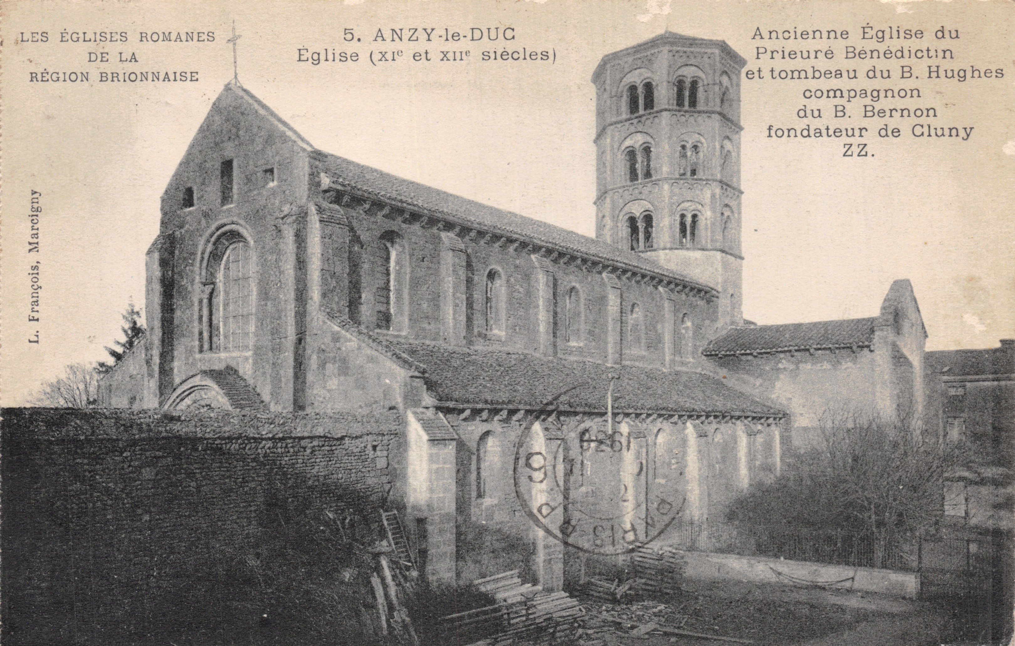 Anzy-le-Duc — Ancienne église romane (XIe et XIIe siècles) et tombeau du B. Hughes, compagnon du B. Bernon fondateur de Cluny — L. François, Mareilgy