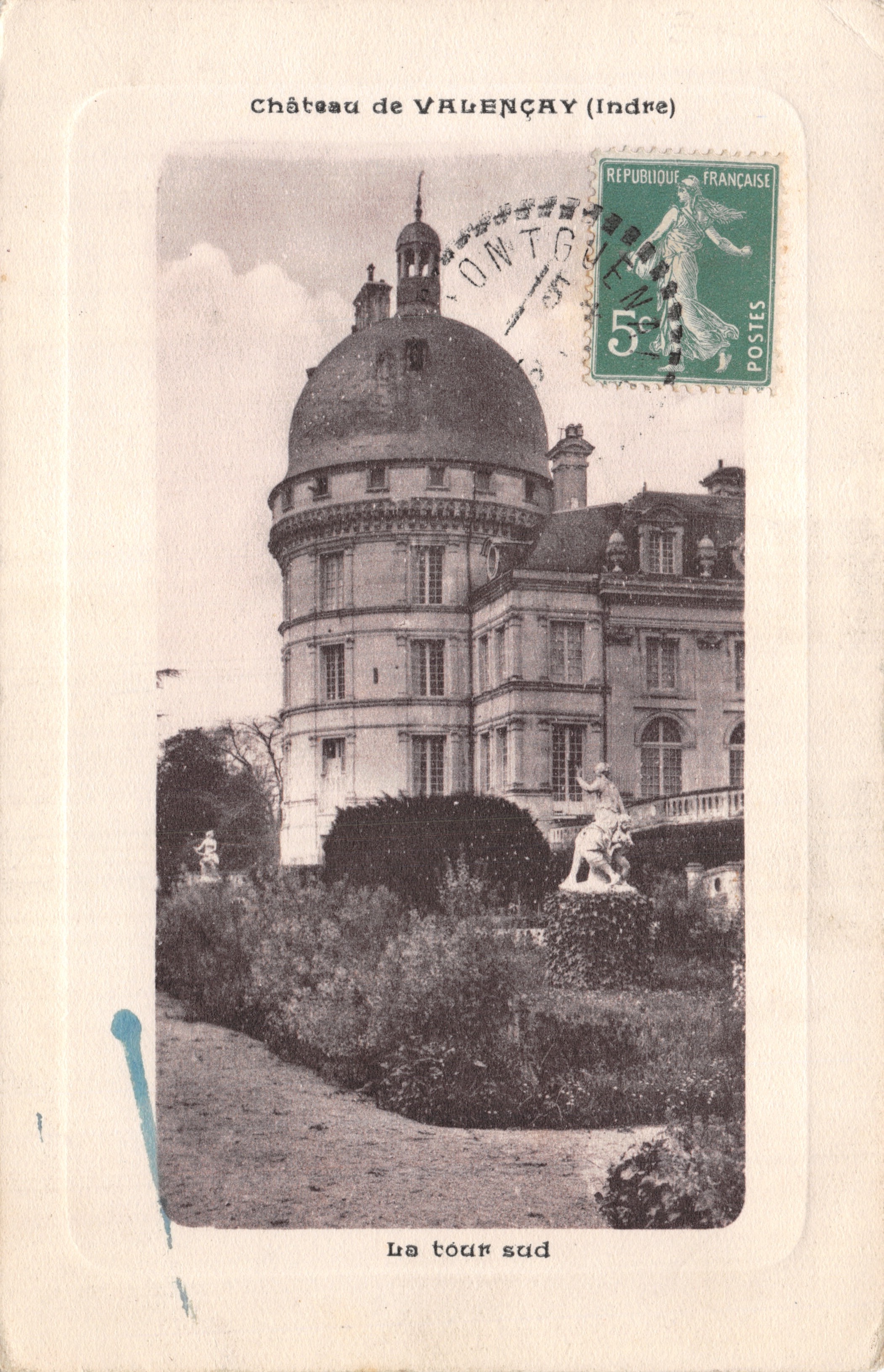 Castillo de Valençay (Indre) — La torre sur — Edit. Trône, Valençay