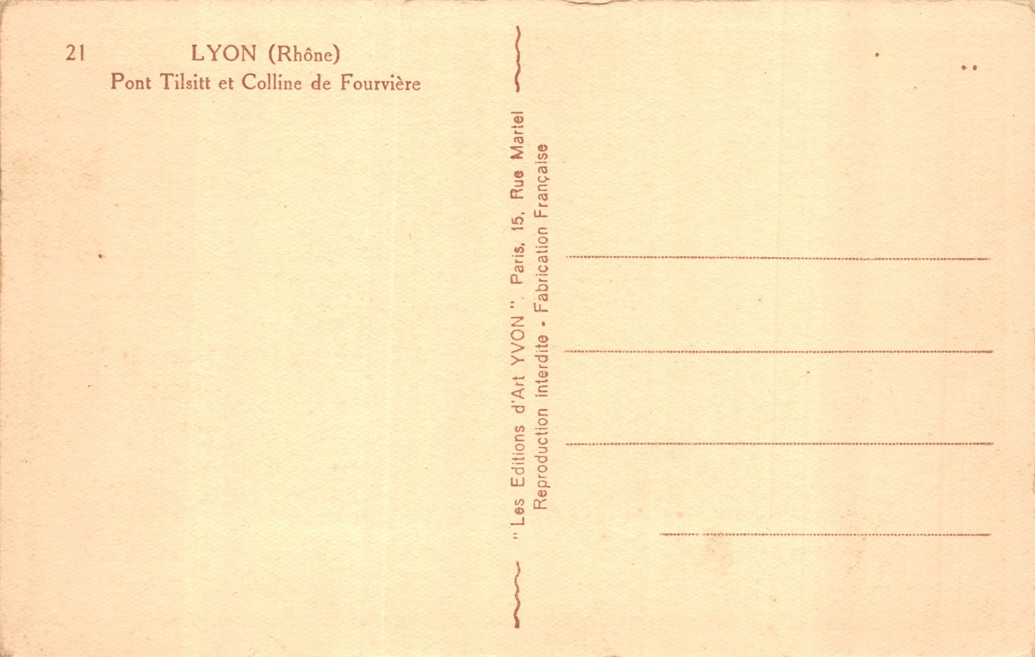 Lyon — Pont Tilsitt et Colline de Fourvière — éditeur Les Editions d'Art Lyon, n°21 — Rewers