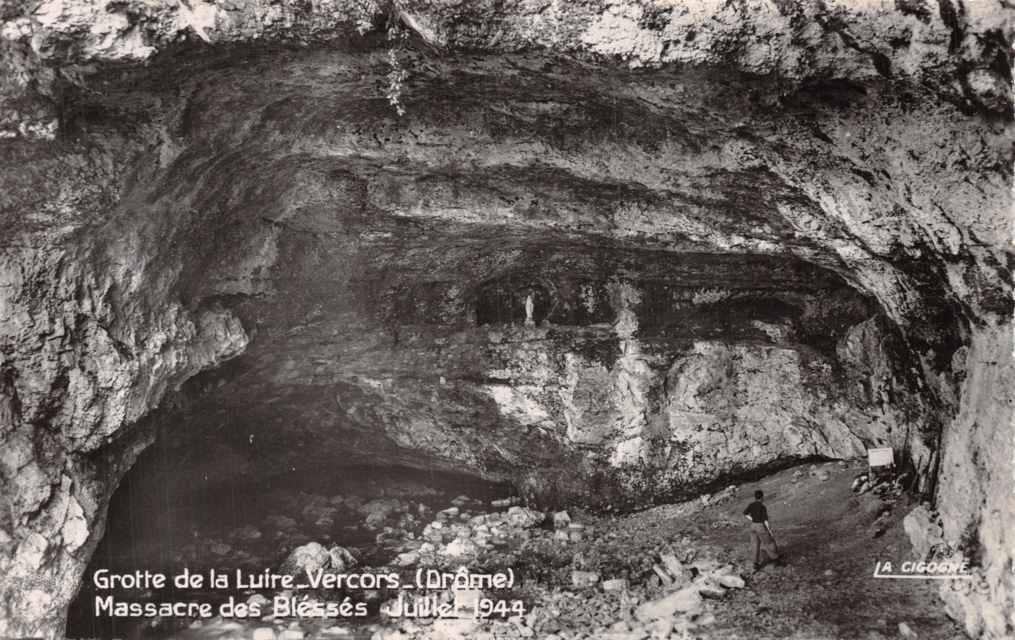 Grotte de la Luire - Vercors (Drôme) — Massacring van Wonden — uitgever LA CIGOGNE