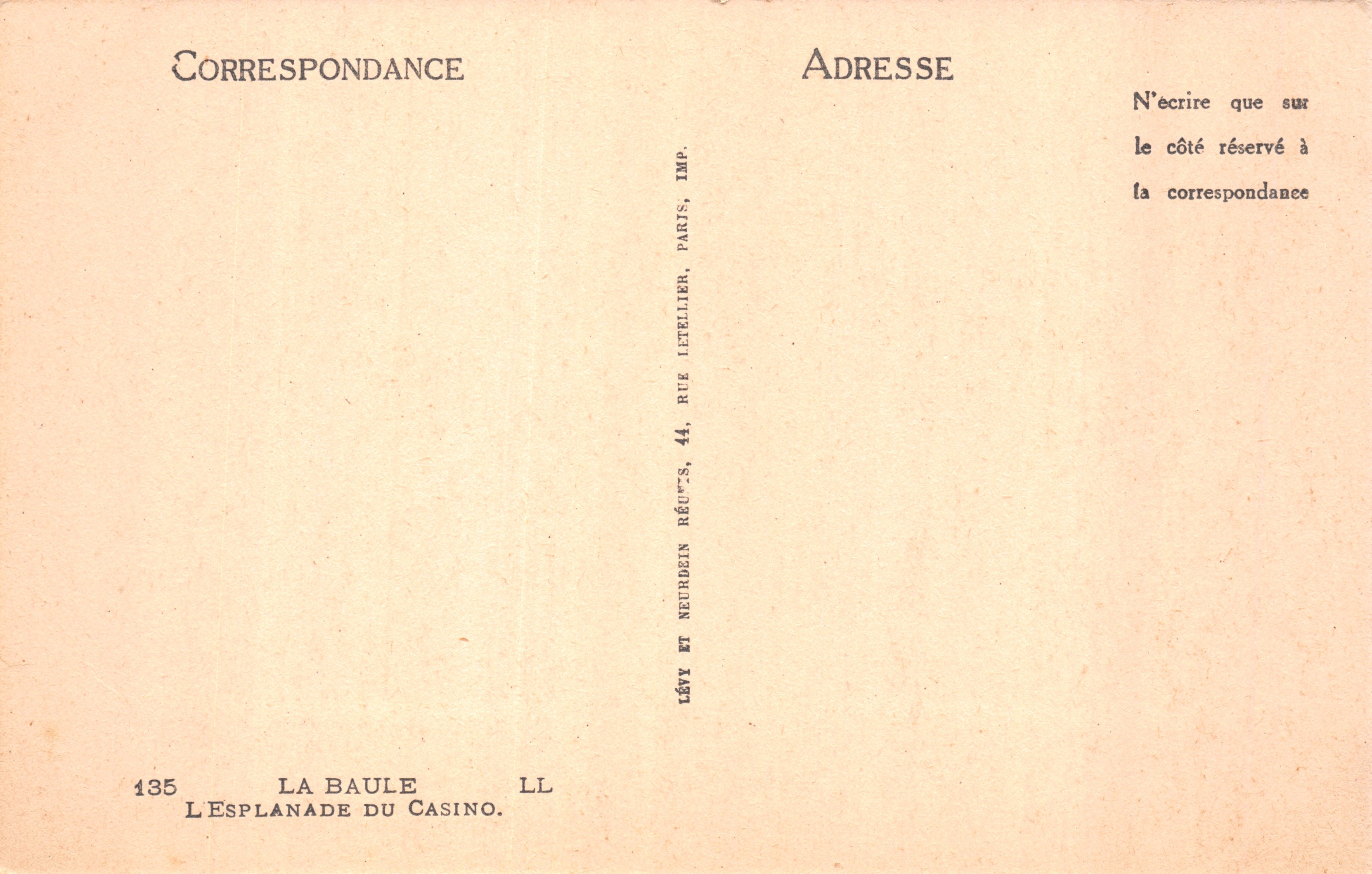 La Baule — Esplanade van het Casino — Uitgever: Lévy, 44 rue Neuve des Réaux, Parijs — Achterkant
