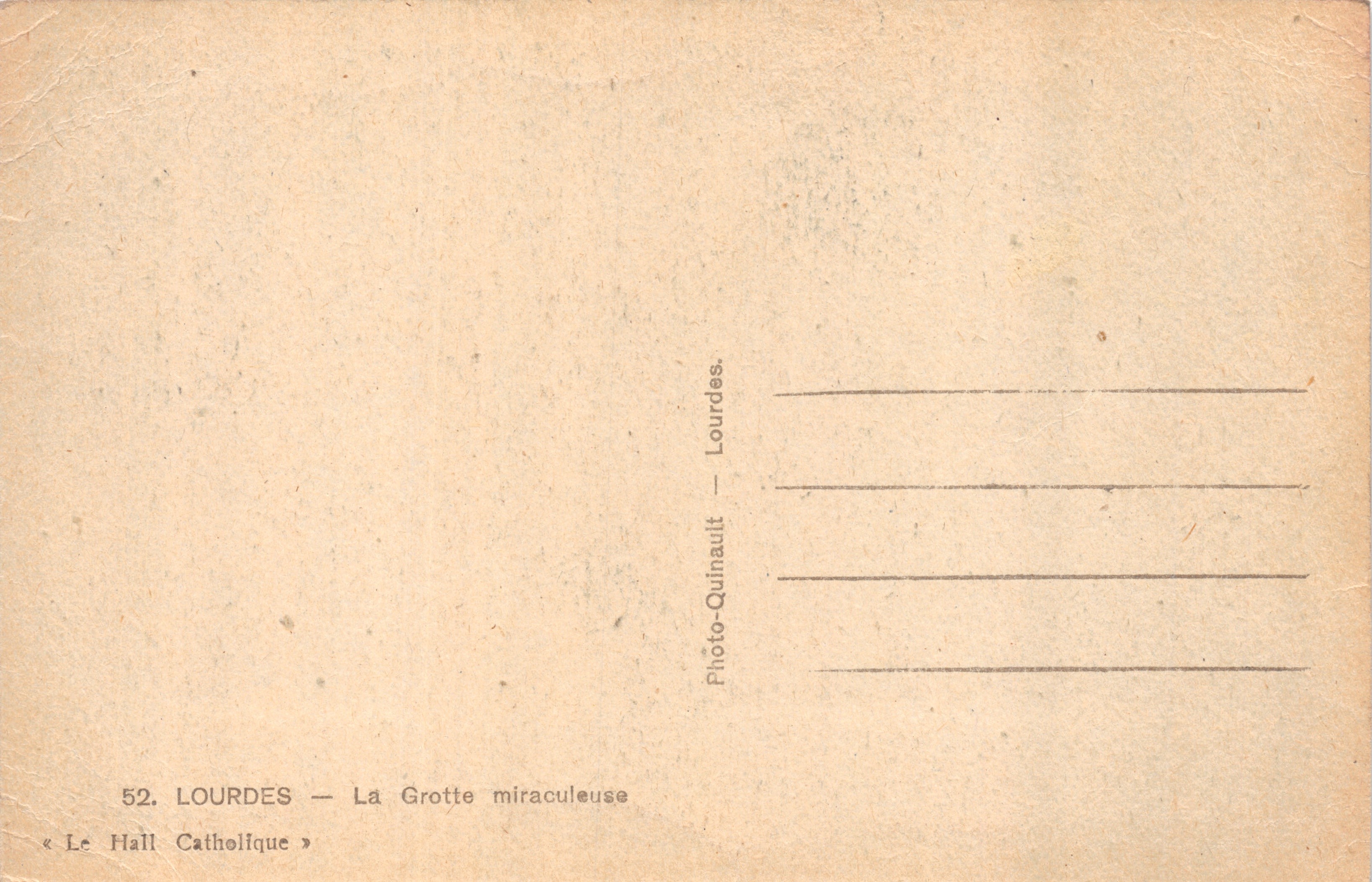 Lourdes — La Grotta miracolosa — editore Le Hall Catholique, n. 52 — Verso