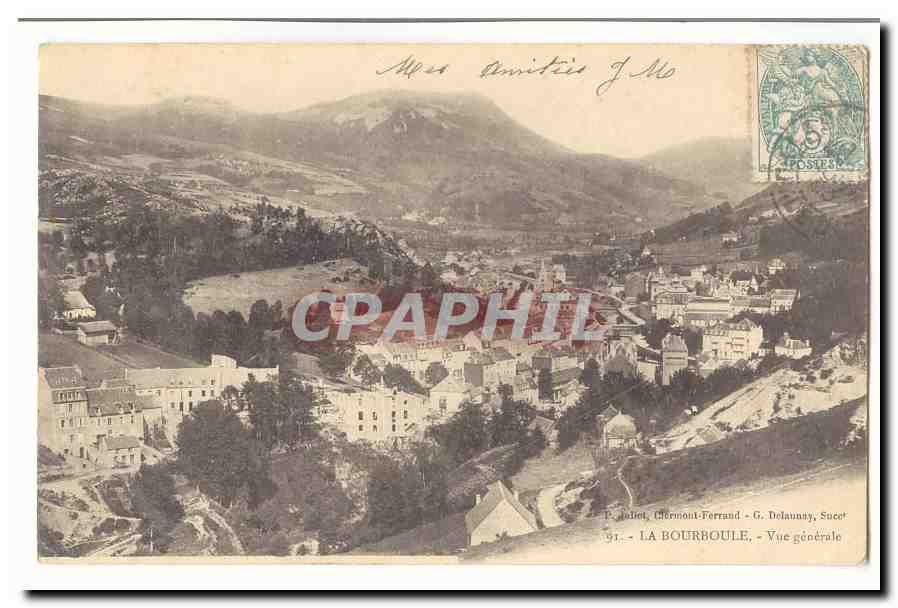 La Bourboule - Vue générale — P. Dallet, Chermont-Ferrand - G. Delaunay, Sucot