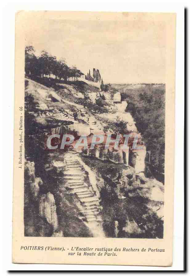 Poitiers CPA l´escalier rustique des rochers de Porteau sur la Poste de Paris
