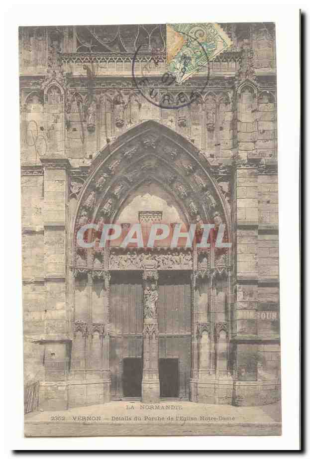 Vernon — Détail du Porche de l'Église Notre-Dame — La Normandie