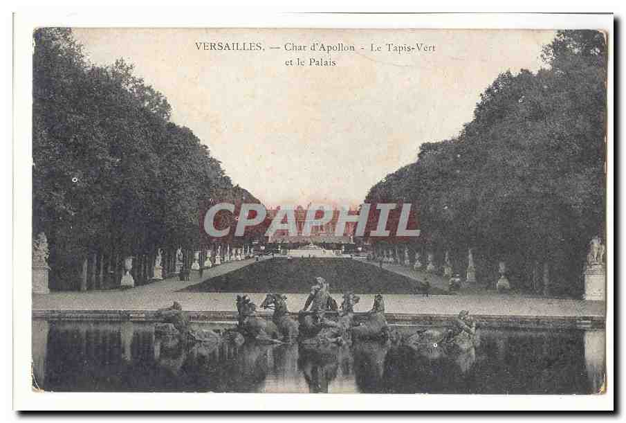 Versailles CPA Char d'apollon Le tapis vert et le palais