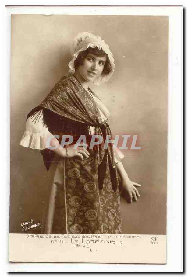 CPA Les plus belles femmes des Provinces de France La Lorraine